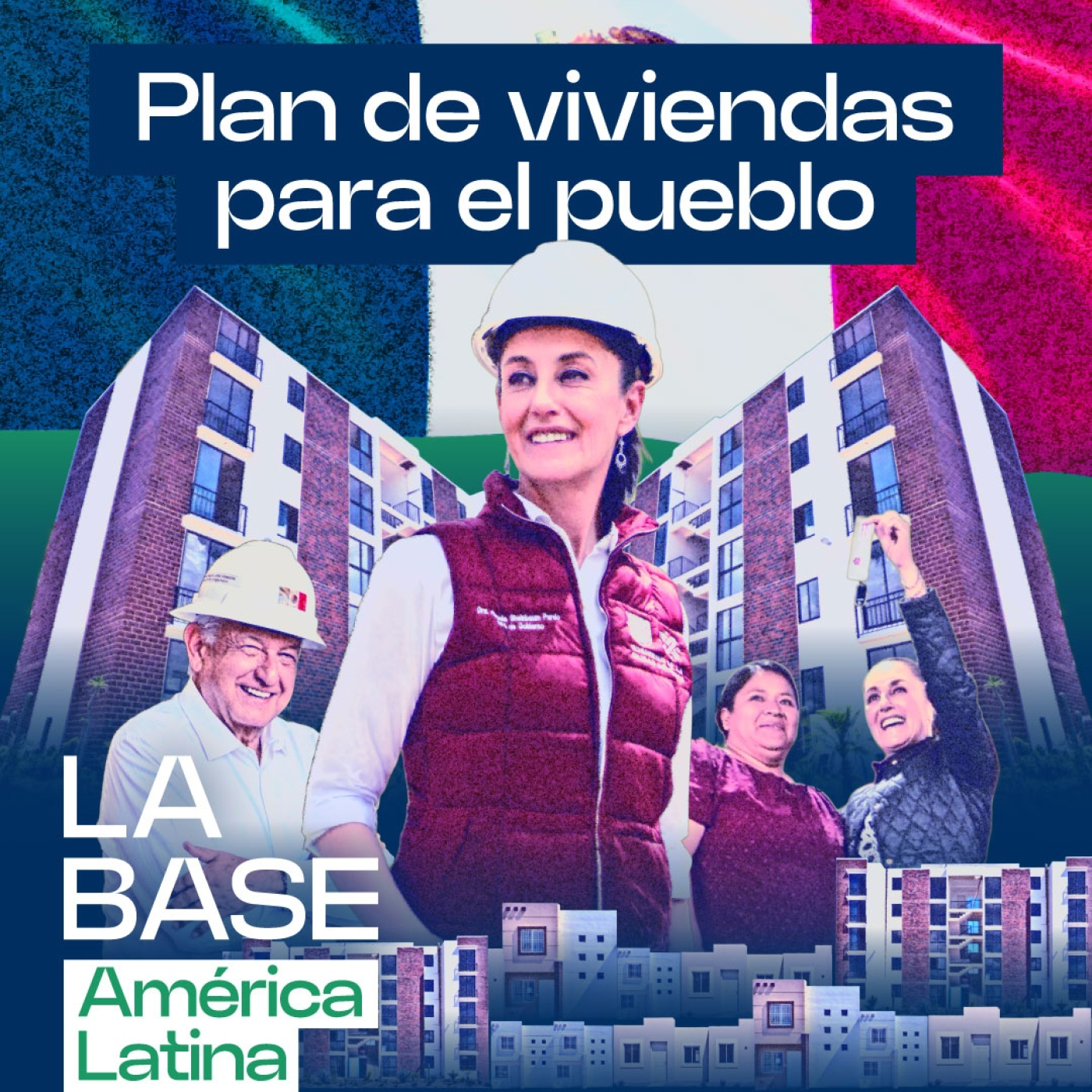 Adiós a la deuda eterna: México rescata el derecho a la vivienda | La BaseLatam 1x168 episode artwork