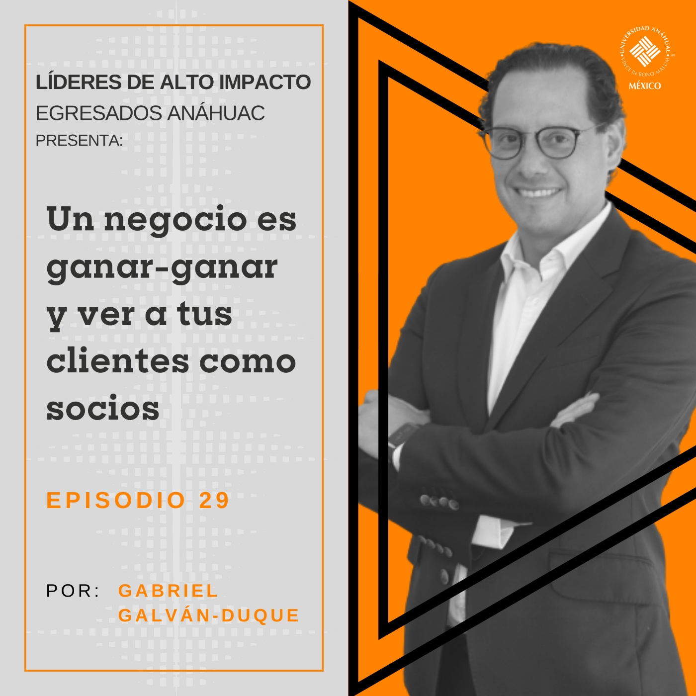 Egresados Anáhuac: Líderes de Alto Impacto