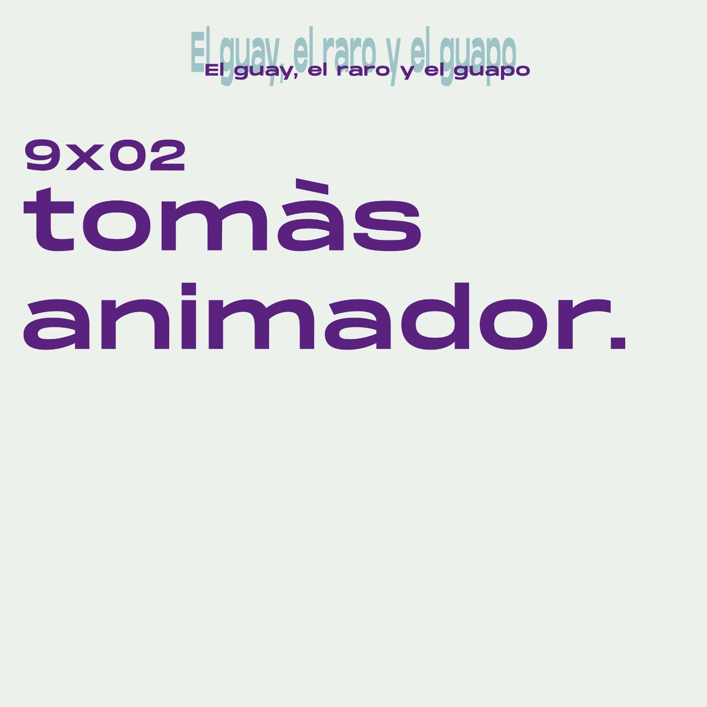 9x02 - Tomàs Animador episode artwork
