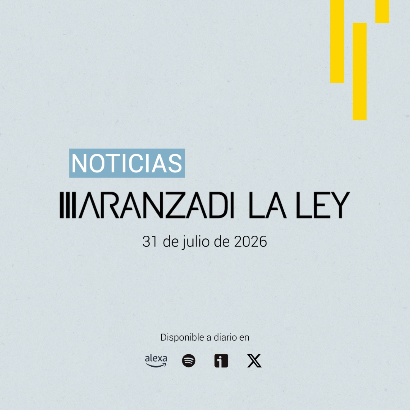 #NoticiasAranzadiLALEY Viernes 31 de julio episode artwork