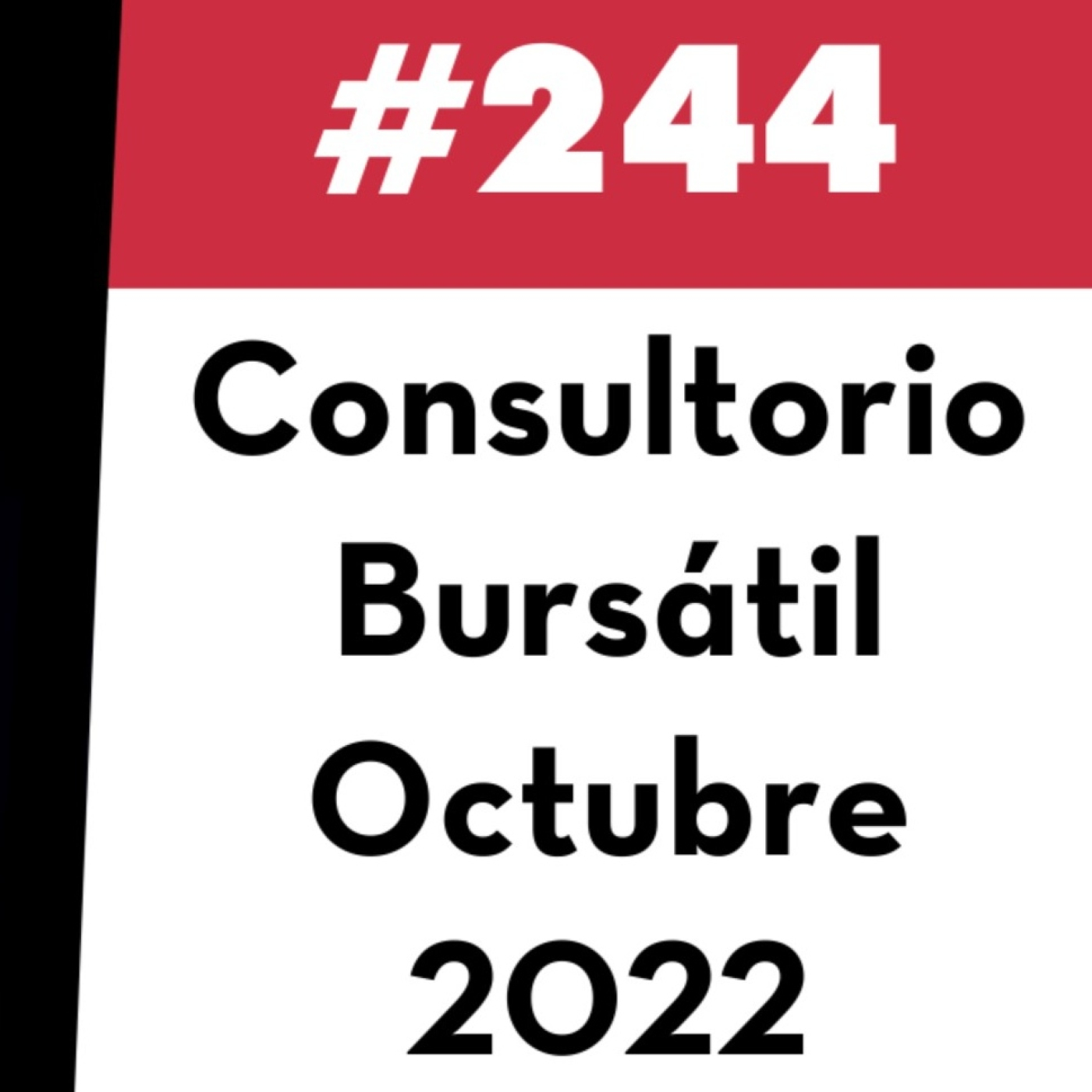 244. Consultorio Bursátil - Octubre 2022
