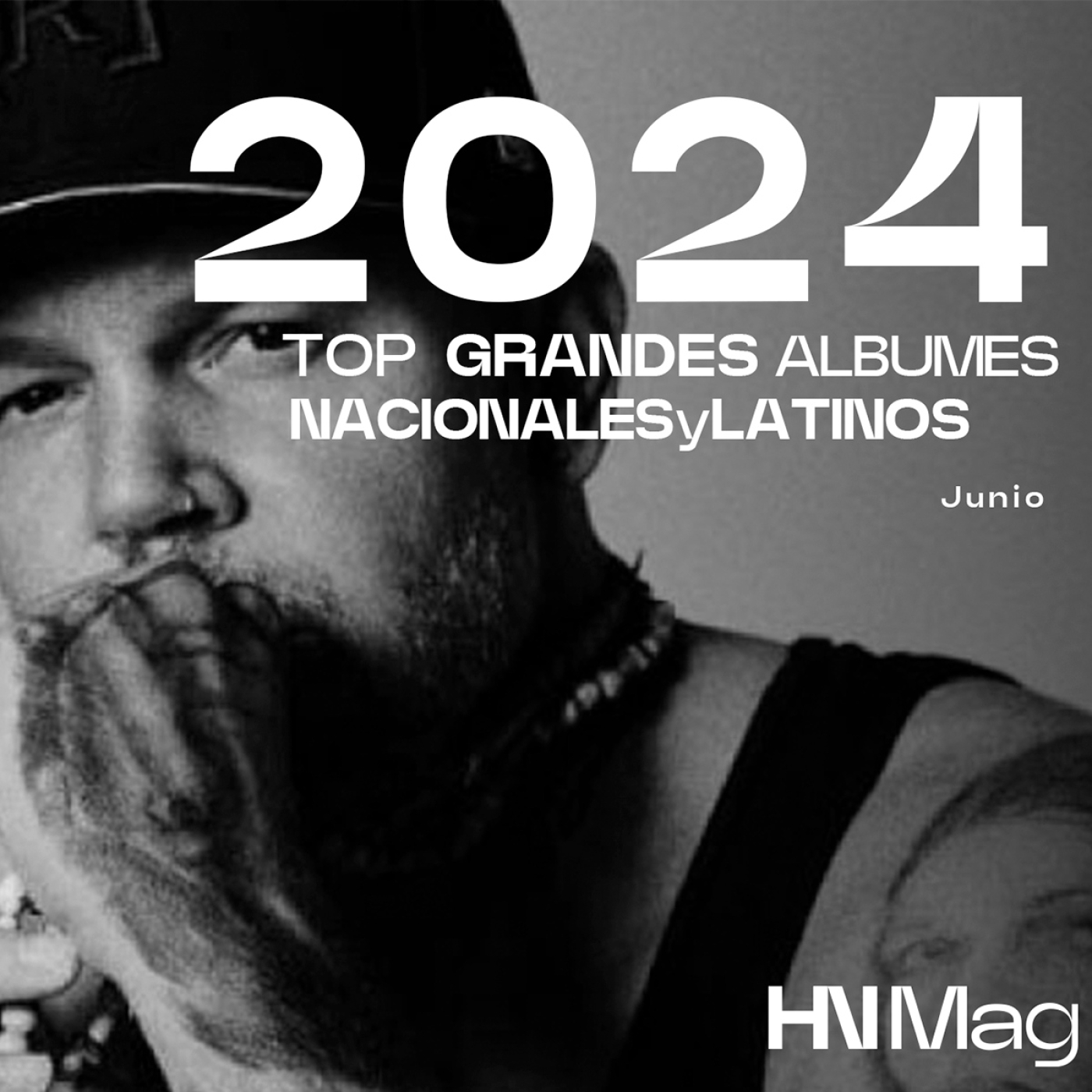 HNMag|T12|761| Top 20 Grandes Álbumes Nacional y Latino del 2024 (Junio) episode artwork