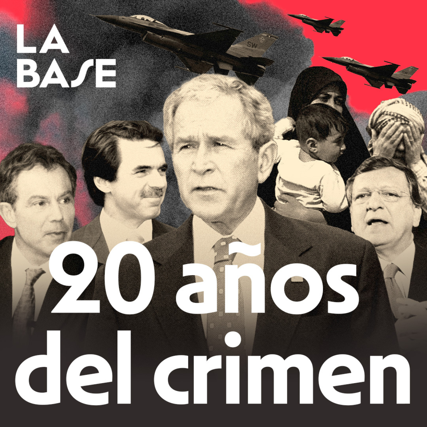 20 años desde la invasión de Irak: lecciones no aprendidas | La Base 3x01
