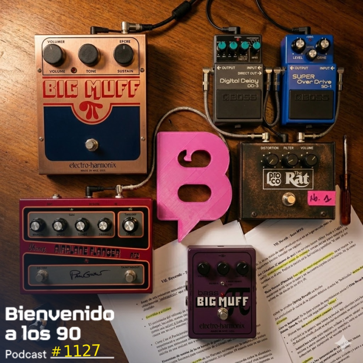 1127 - Especial Pedales de Efectos: El Laboratorio Sónico de los 90 (Parte 2) episode artwork