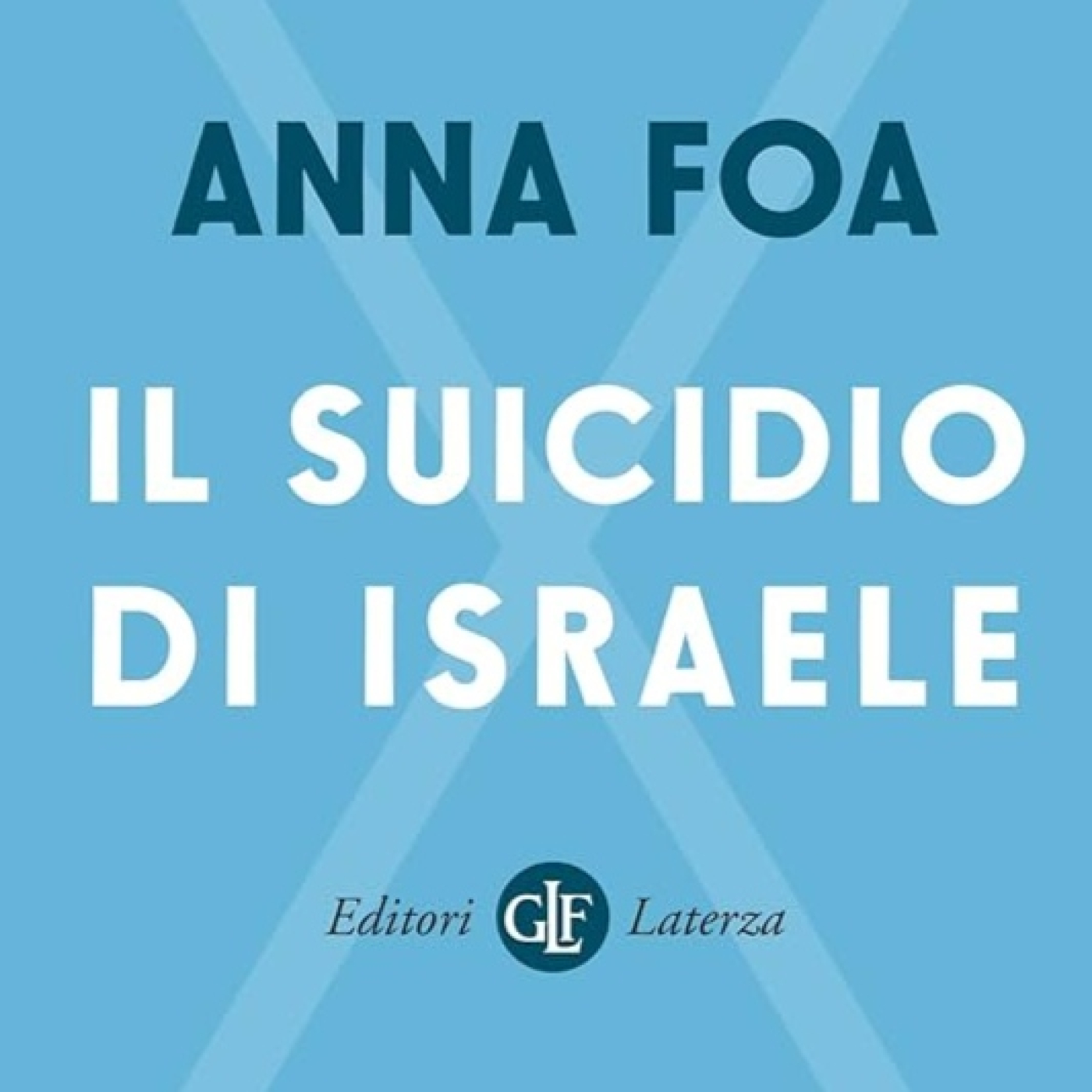 Il suicidio di Israele, di Anna Foa - Episodio exclusivo para mecenas episode artwork