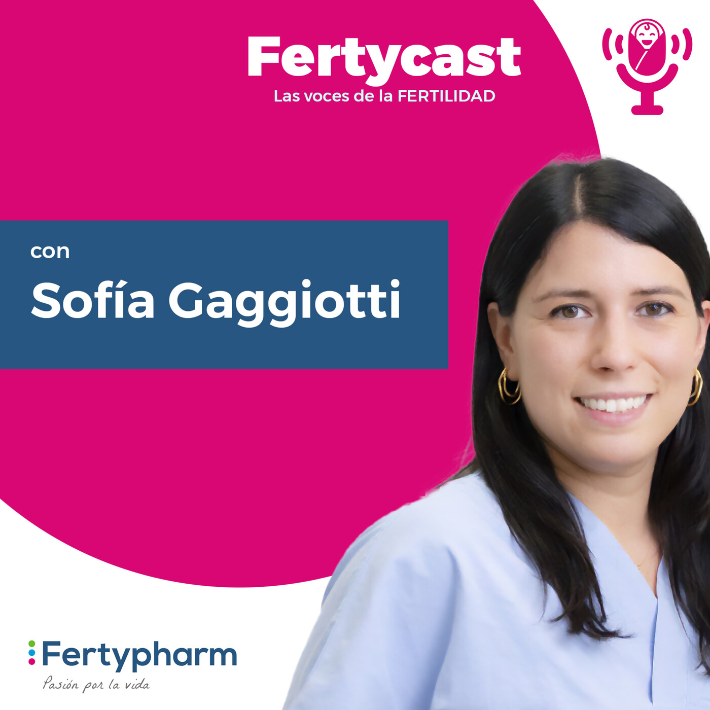 1. Sofía Gaggiotti: Empatía y Pasión en el Camino a la Fertilidad 1. Sofía Gaggiotti: Empatía y Pasión en el Camino a la Fertilidad