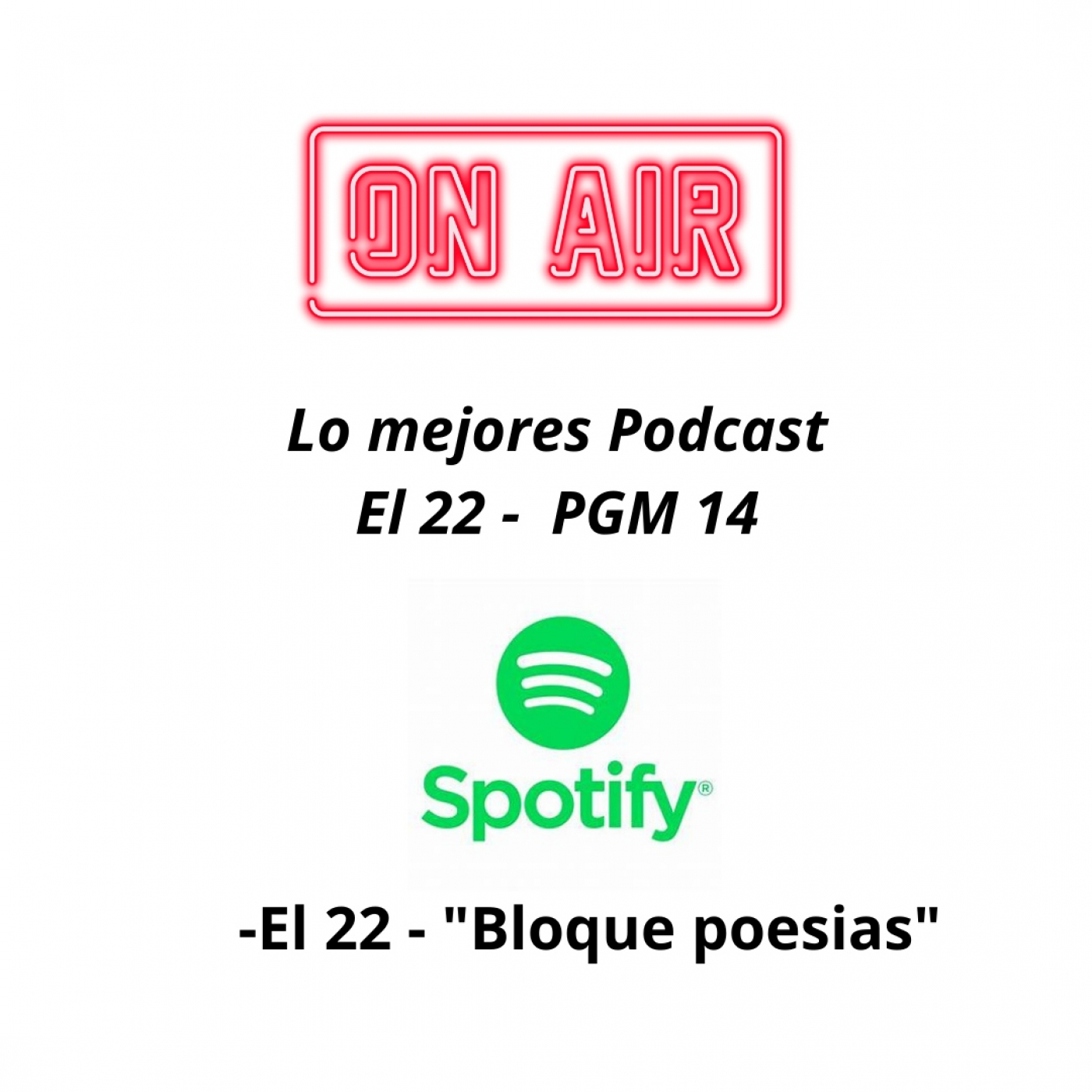 Podcast programa "El 22" - PGM 14 - Bloque de poesías episode artwork
