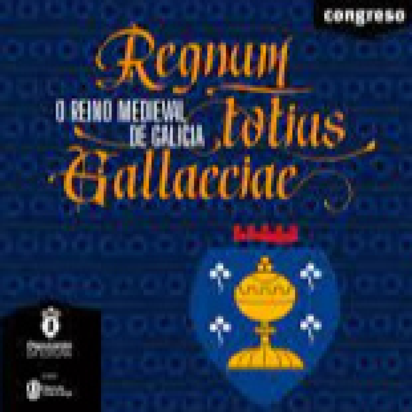 O reino medival de Galicia 15 - Debate. Congreso Regnum Totius Gallaeciae episode artwork