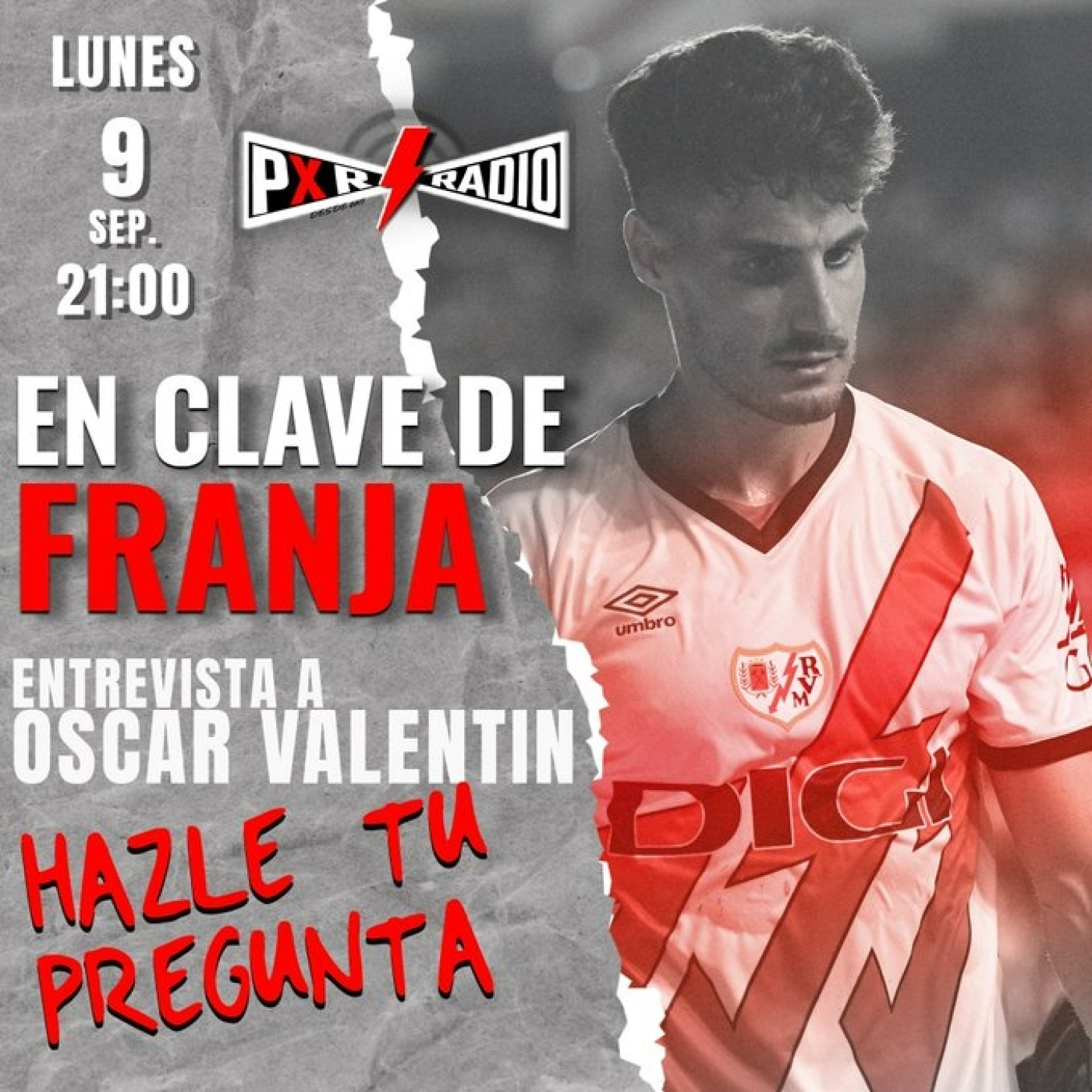 EN CLAVE DE FRANJA - Rayo Vallecano