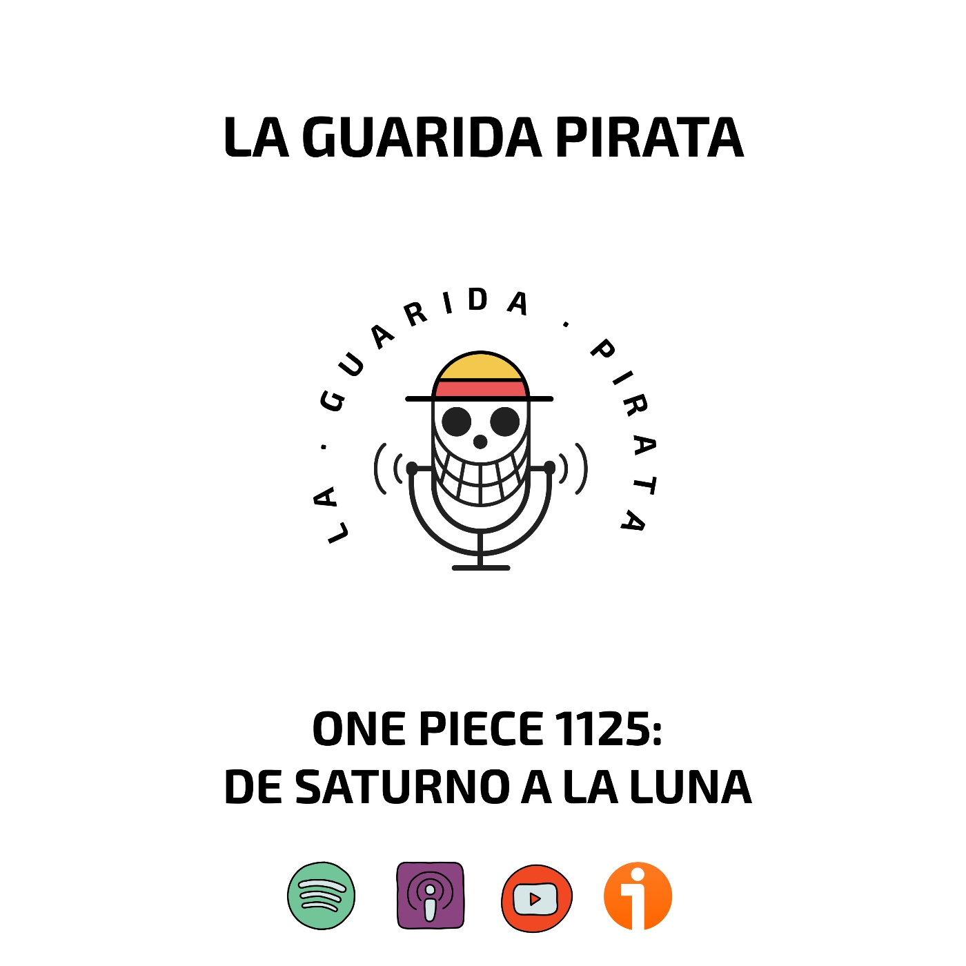 Ep.88 | Review One Piece 1125: De Saturno a La Luna.