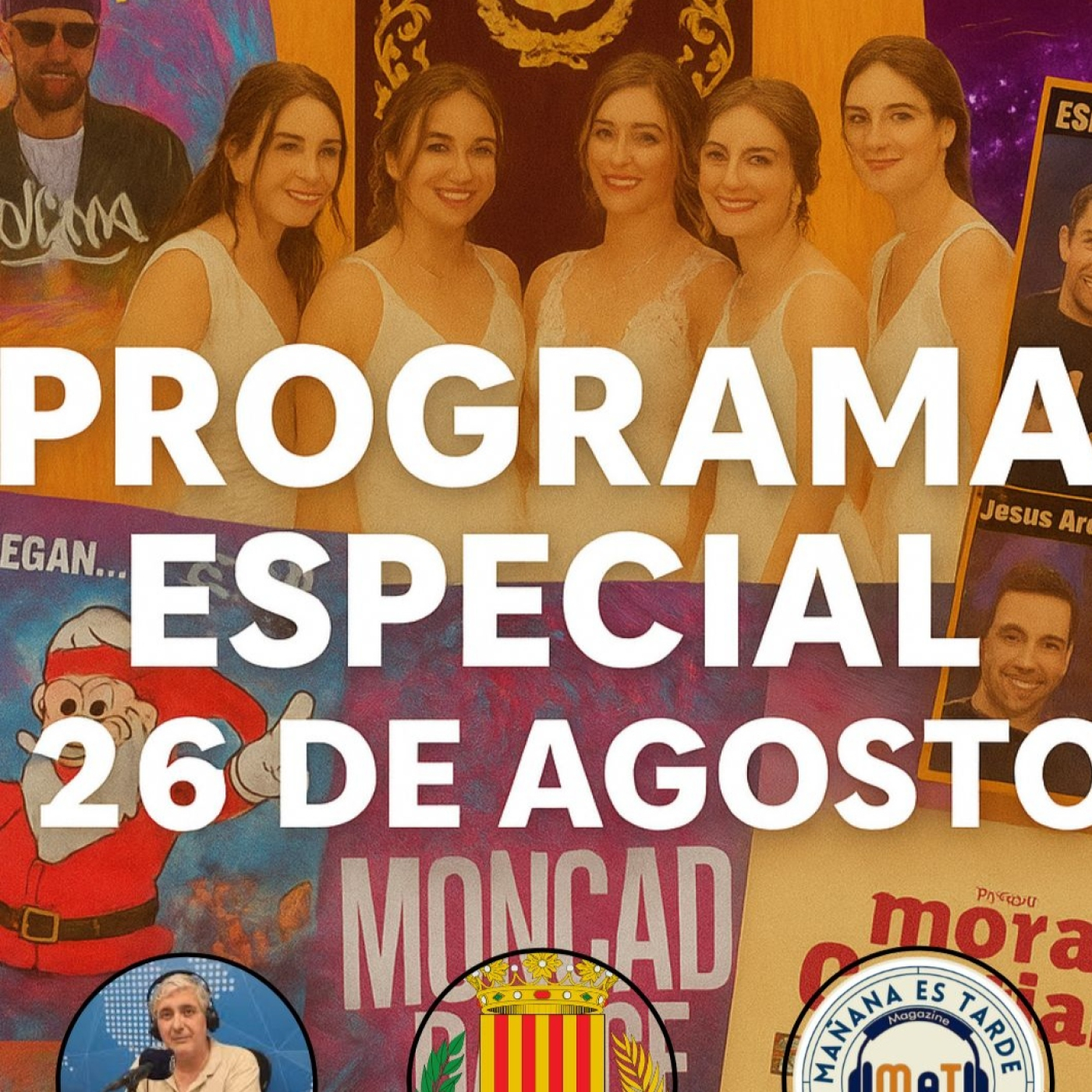 MAÑANA ES TARDE!!!! MET 28 DE AGOSTO DE 2025 FIESTAS DE MONCADA 2025 episode artwork