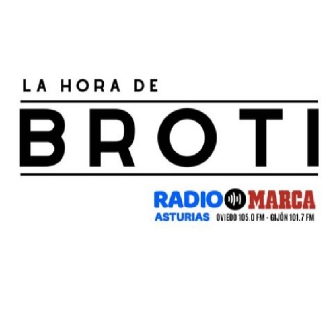 22-06-2026 LA HORA DE BROTI episode artwork