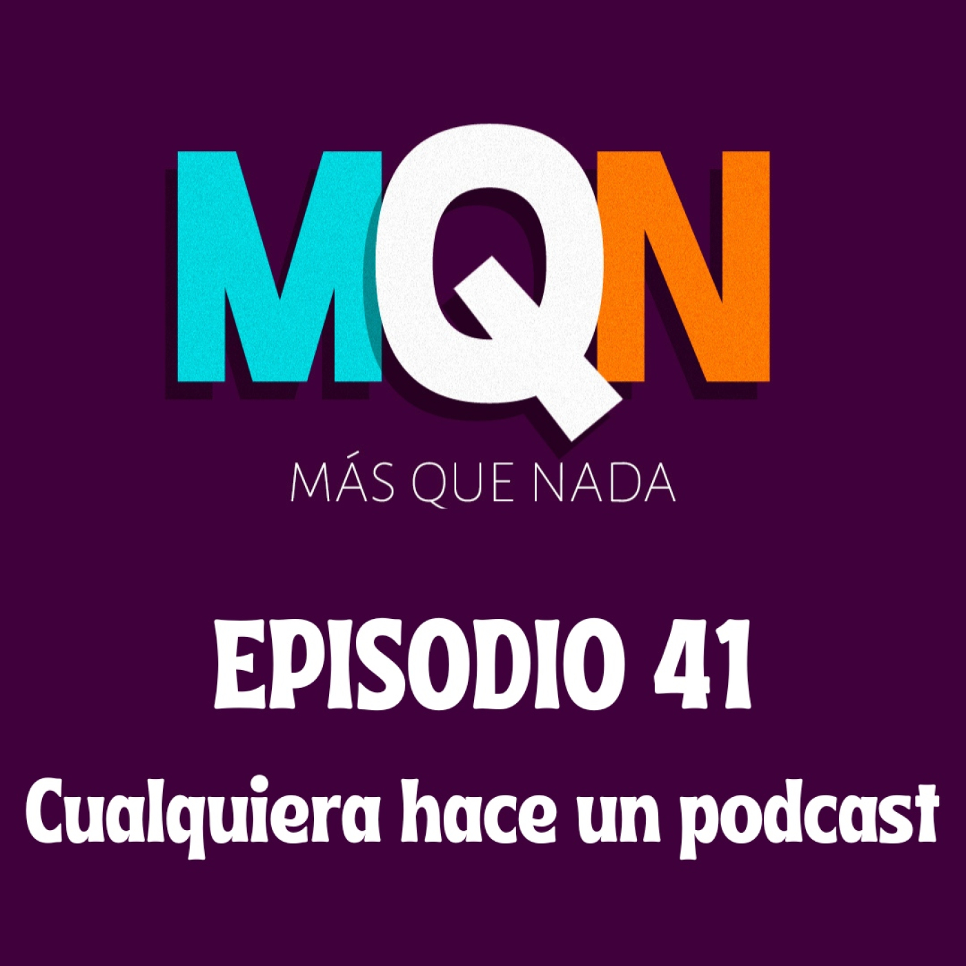 MÁS QUE NADA