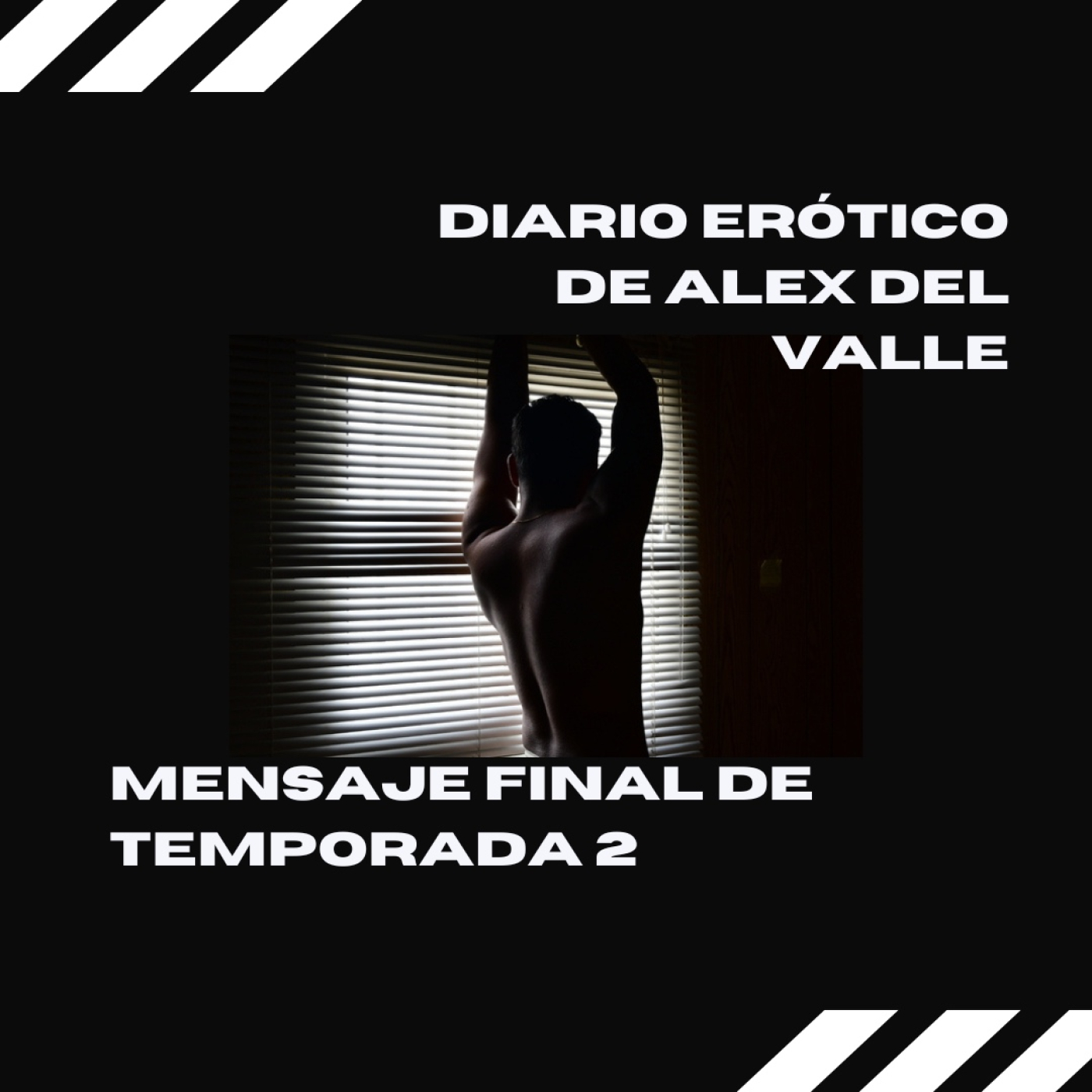 Diario erótico de Alex del Valle