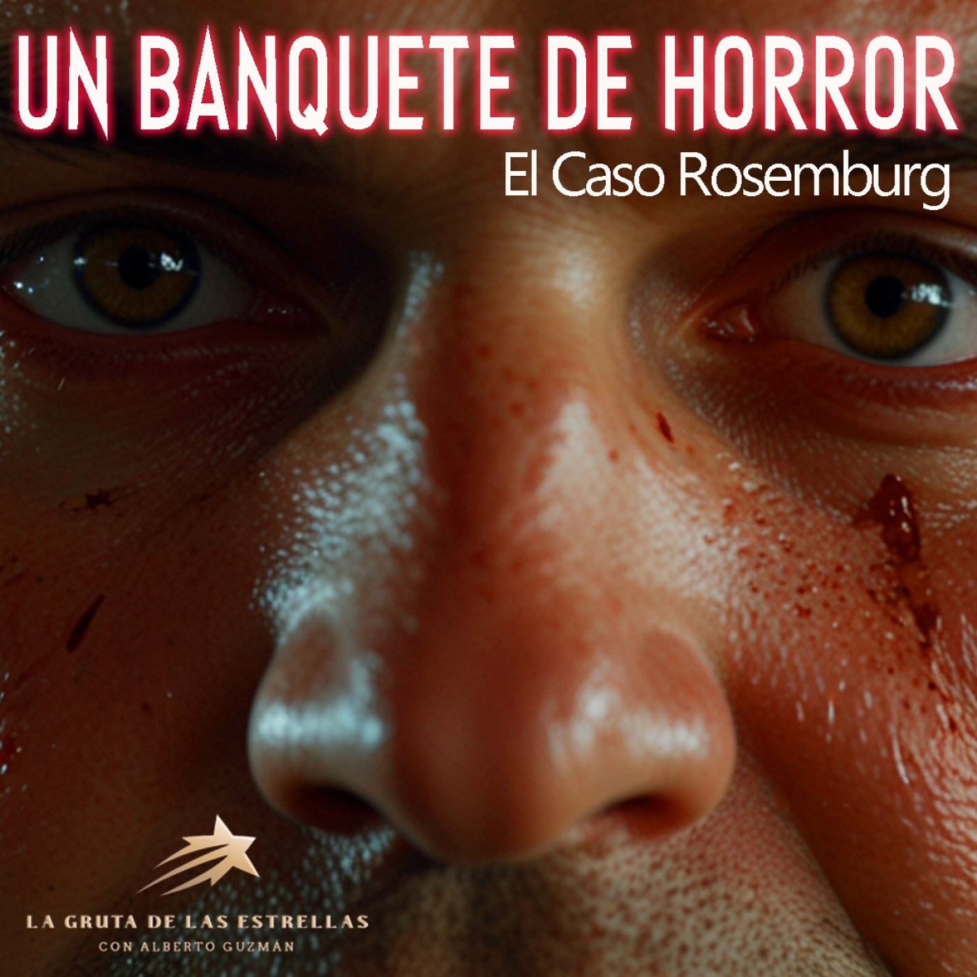 La Gruta de las Estrellas – Un Banquete de Horror: El Caso Rotemburg – EDENEX