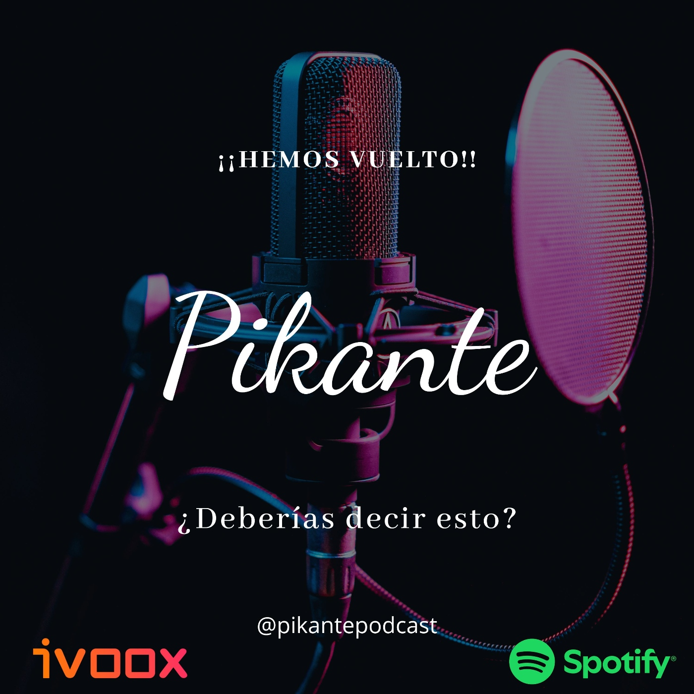 PIKANTE