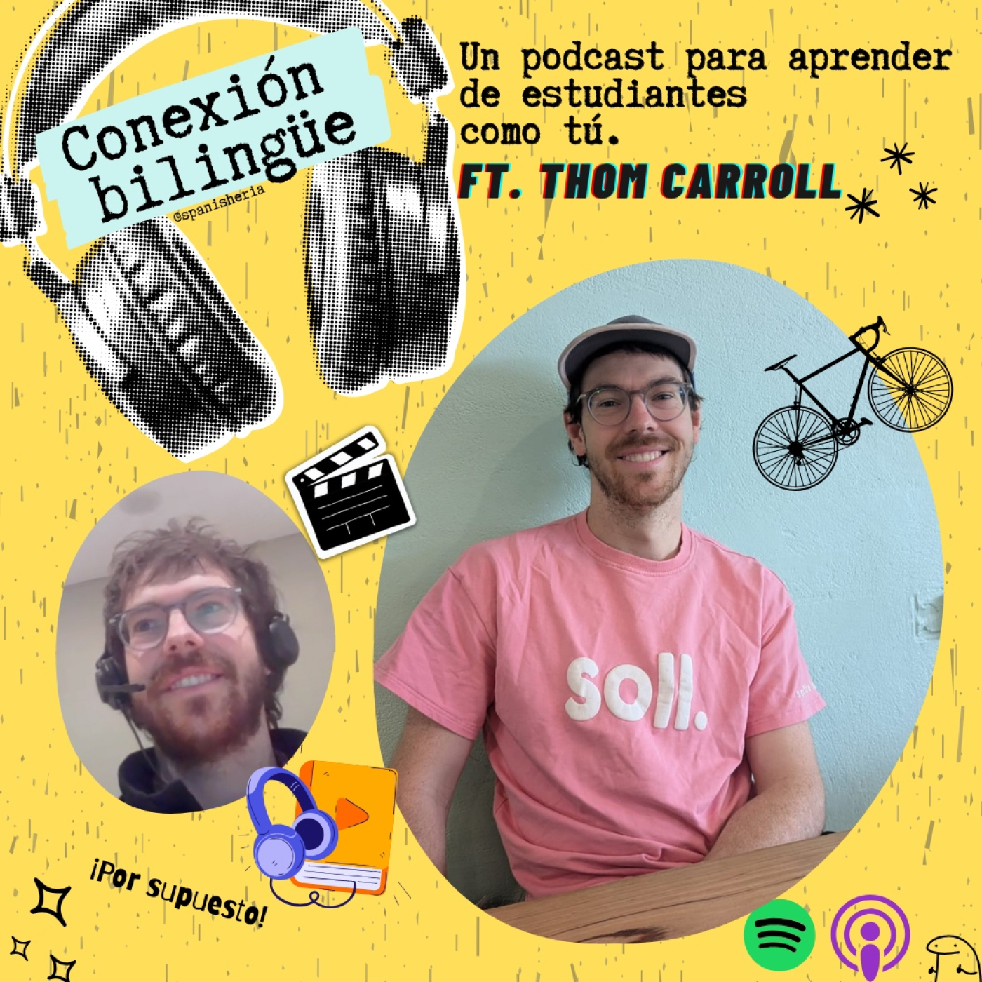 Ep 28 - Conexión Bilingüe ft Thom Carroll