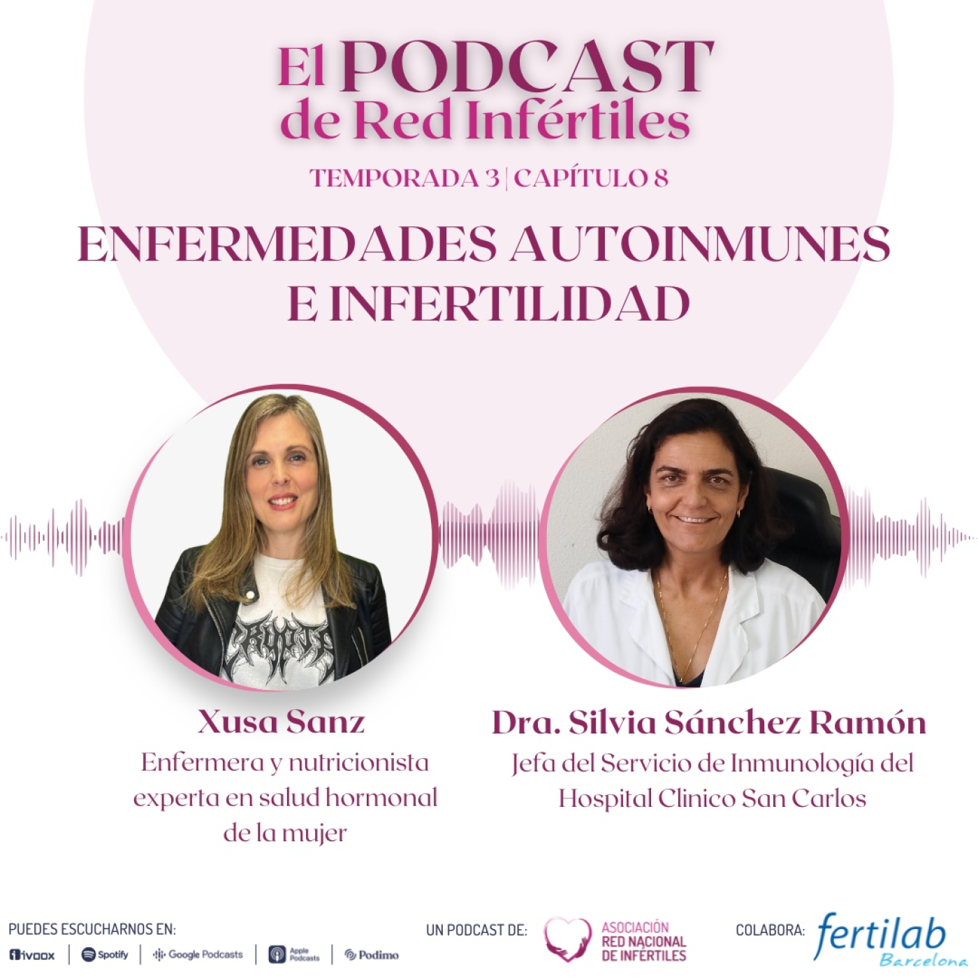 El podcast de Red Infértiles