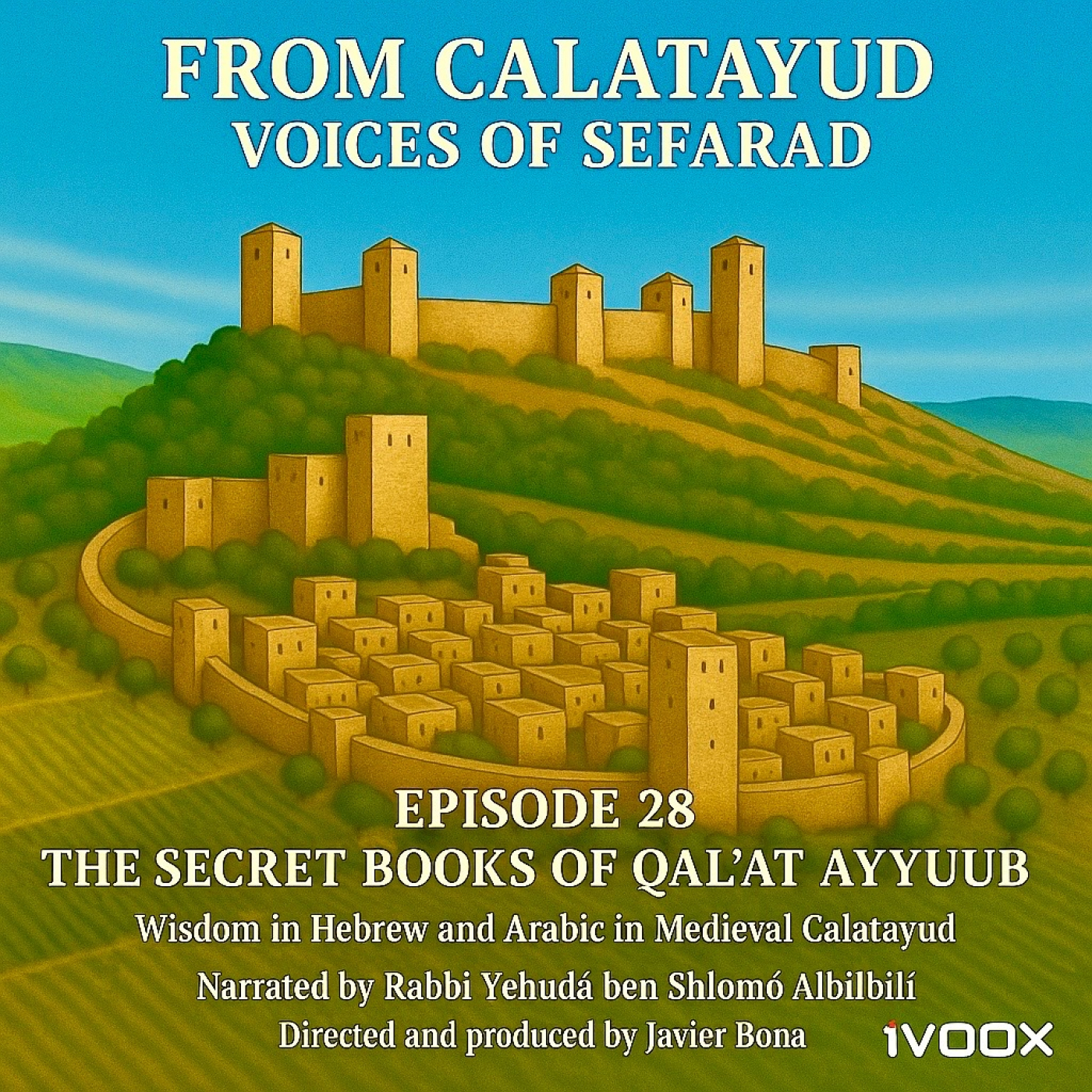 Chapiter 28: THE SECRET BOOKS OF QAL’AT AYYUB “Hidden Treasures of Four Centuries episode artwork