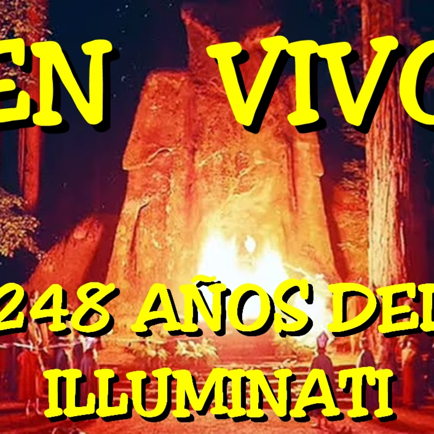 Los desvelados - 2024 - 248 años del illuminati entre nosotros