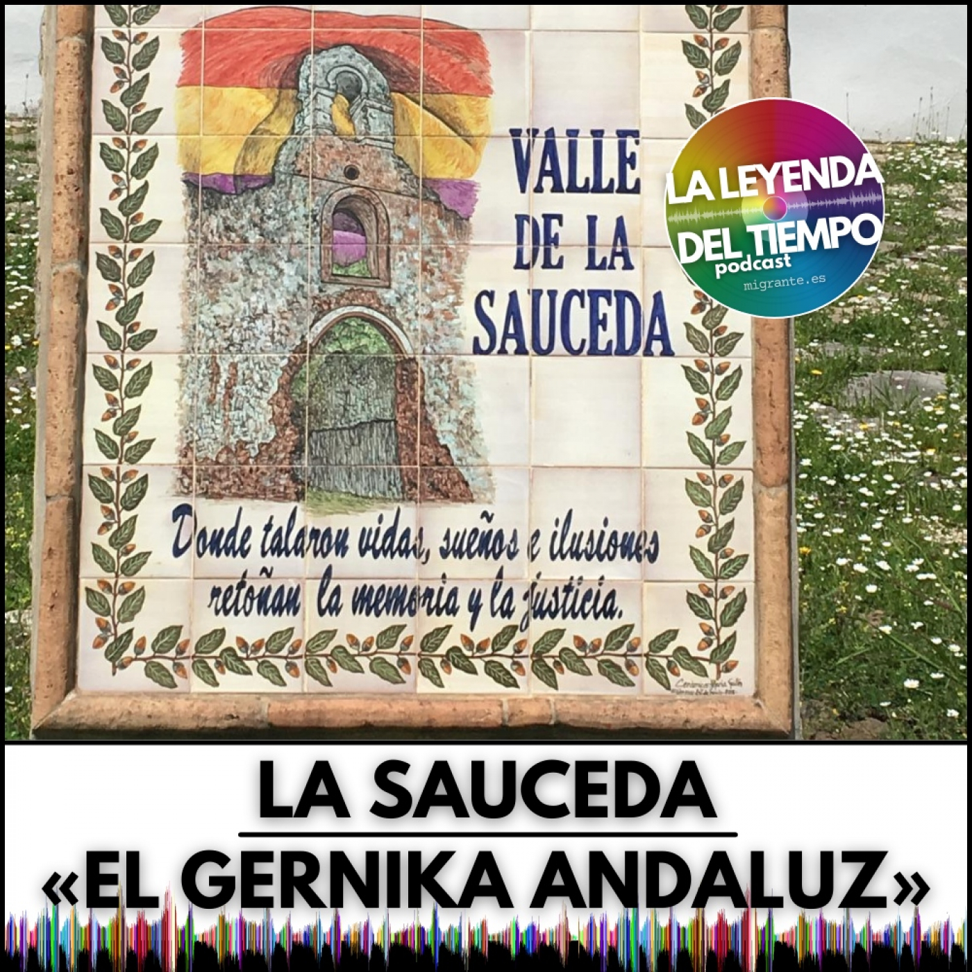 La Leyenda del Tiempo - podcast
