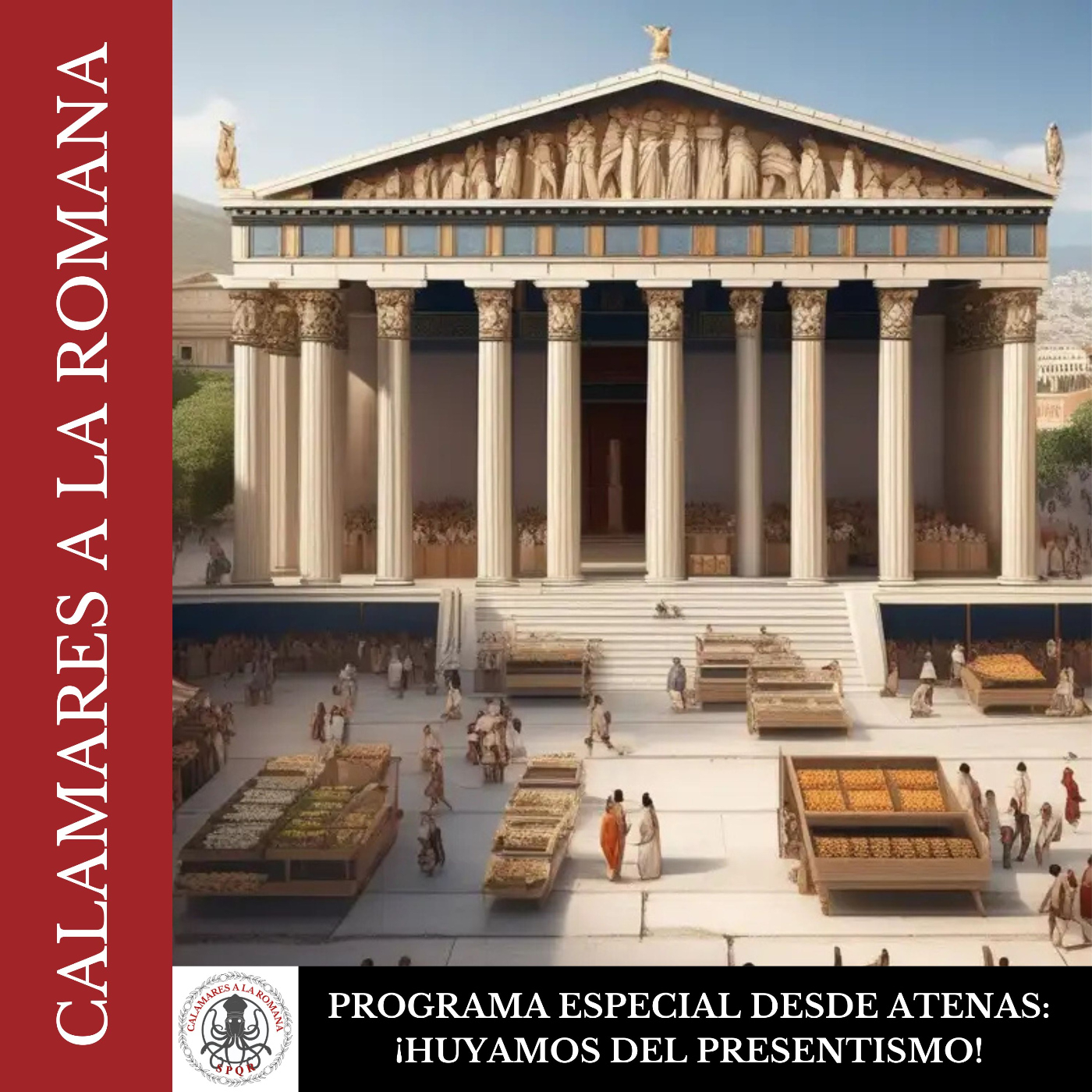 Programa Especial: Directo desde Atenas. ¡Huyamos del presentismo!