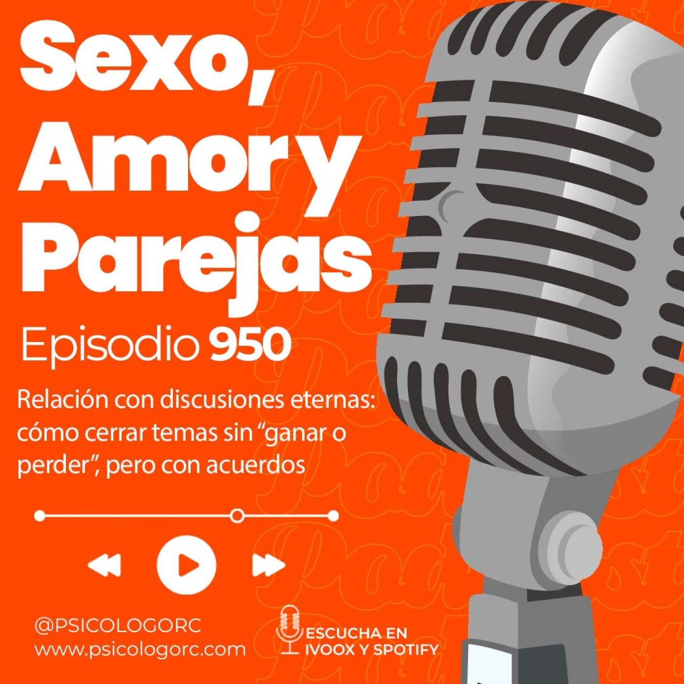 E950 Relación con discusiones eternas: cómo cerrar temas sin “ganar o perder”, pero con acuerdos episode artwork
