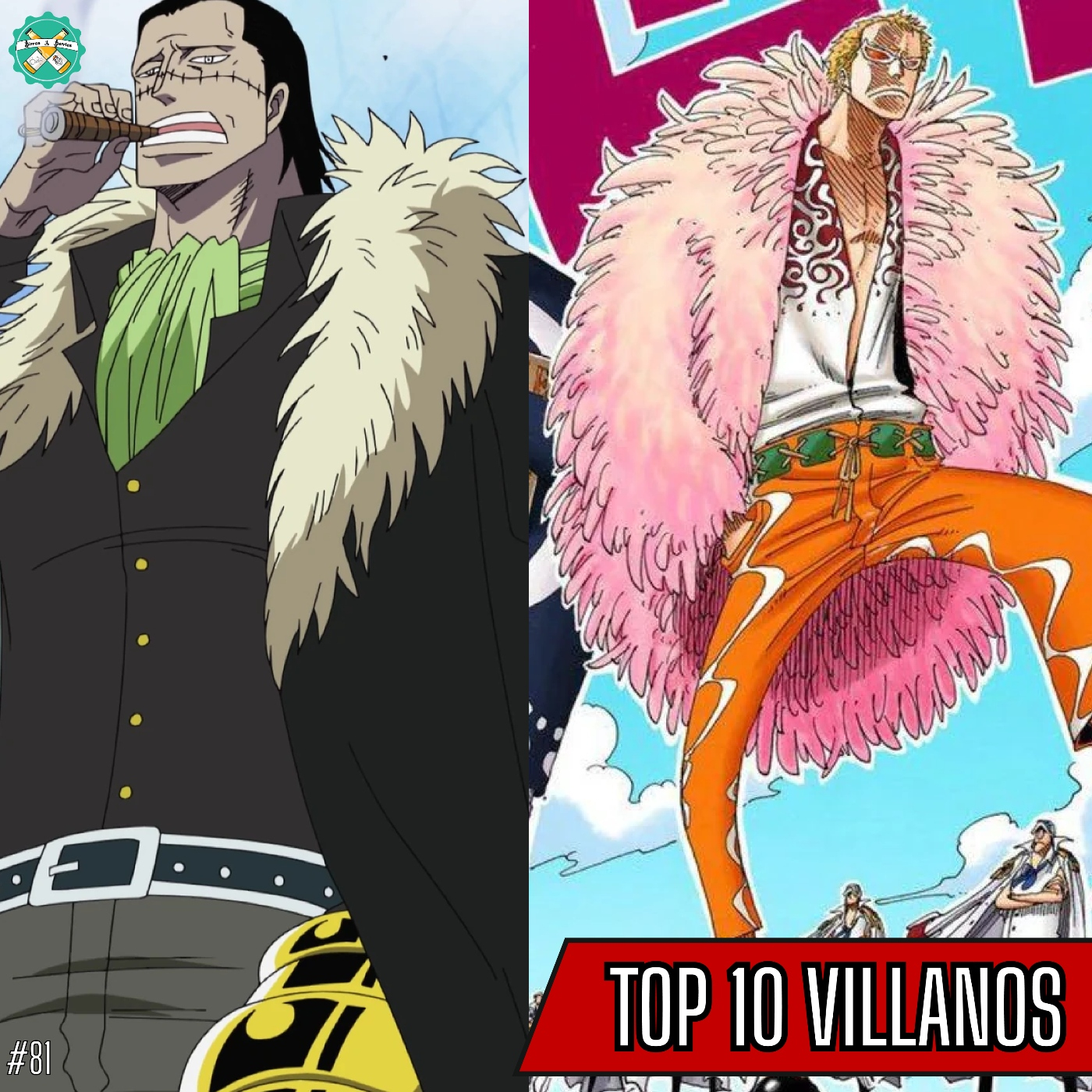 #81 | Top 10 Villanos de One Piece episode artwork
