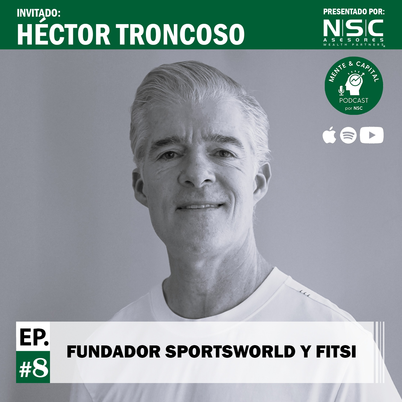Héctor Troncoso, Fundador Sportsworld y Fitsi - ¿Cuáles son los retos que forman a un gran emprendedor? episode artwork