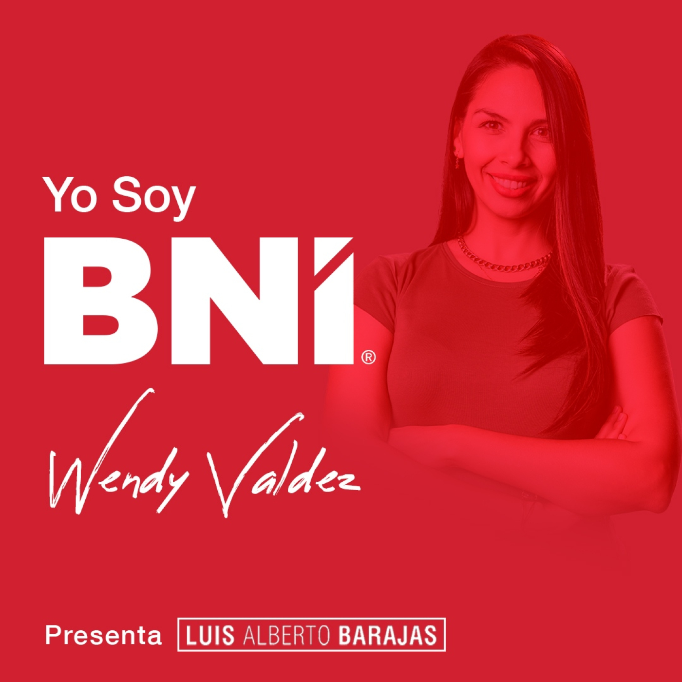 092 - #YoSoyBNI - Wendy Valdez episode artwork