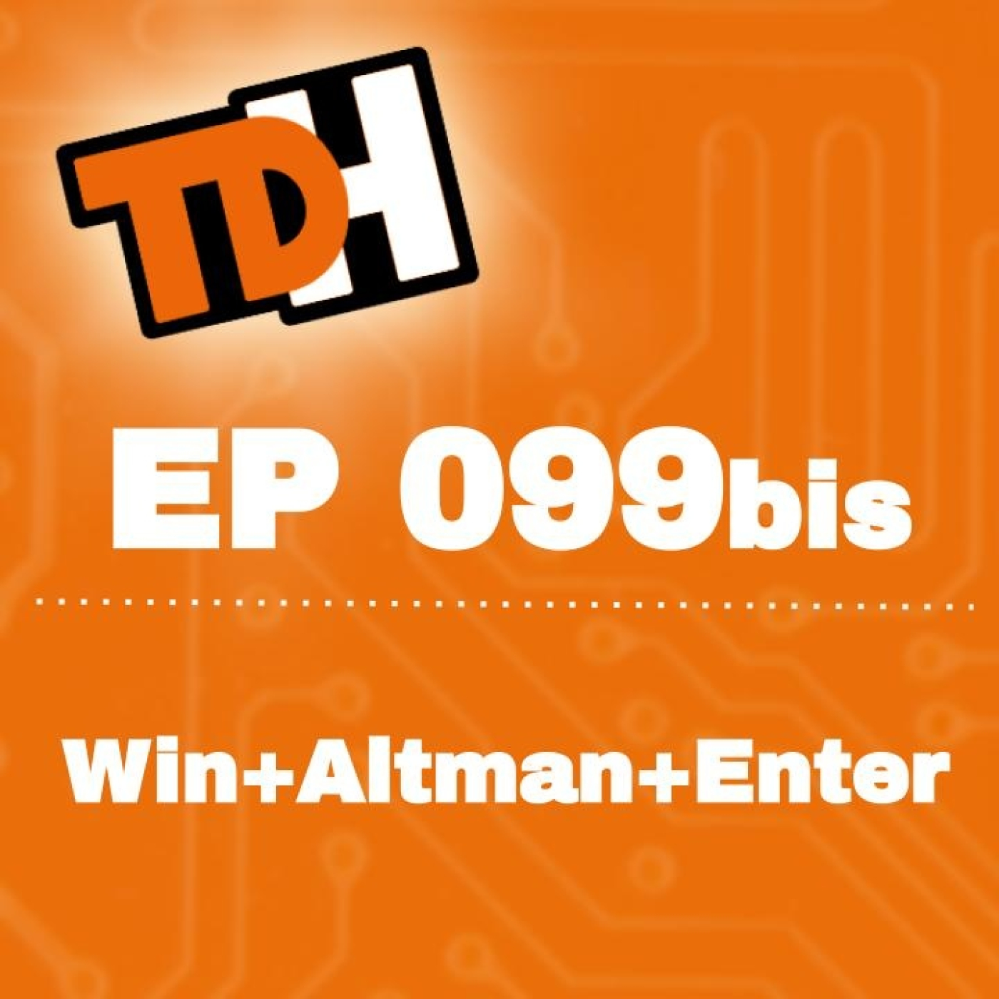 099 bis Win+Altman+Enter