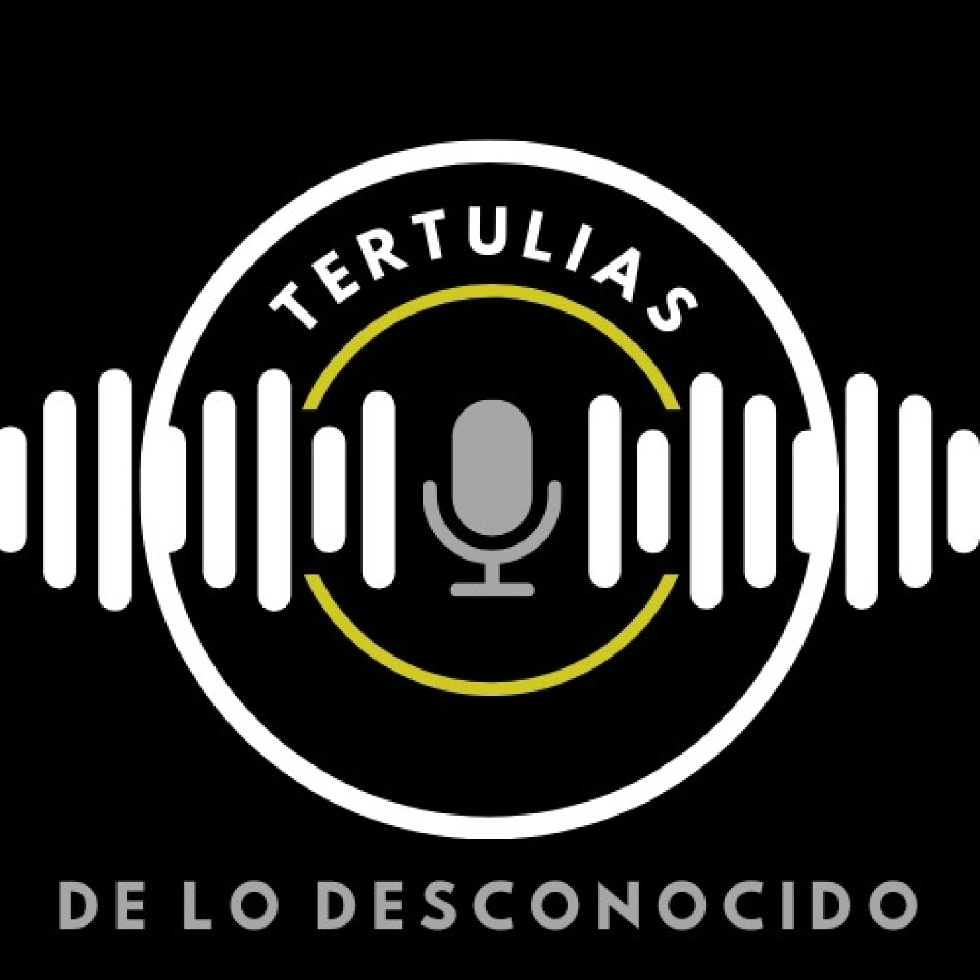 Tertulias De Lo Desconocido Podcast