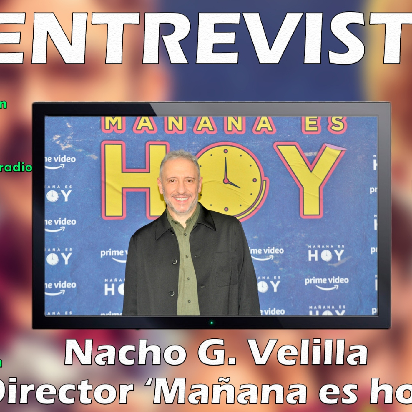 Entrevista Nacho G. Velilla. 'Mañana es hoy'