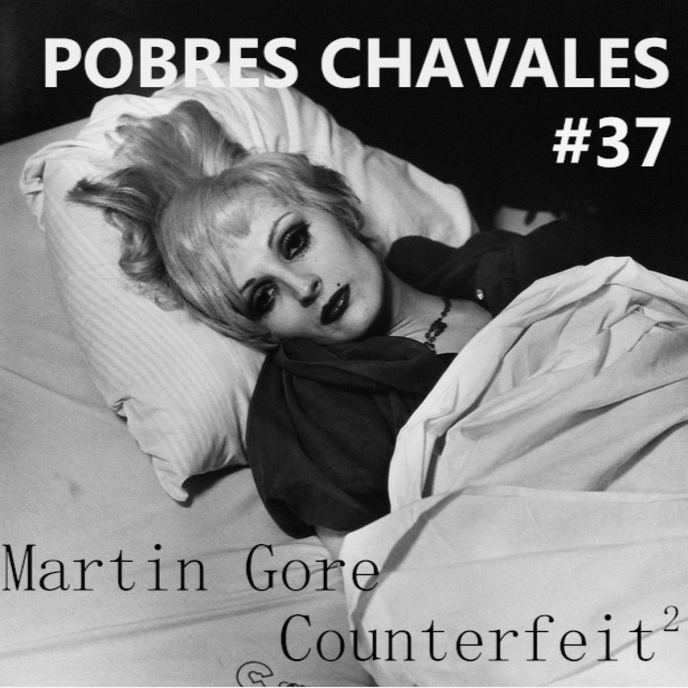 Pobres Chavales #37 Martin Gore Counterfeit 2