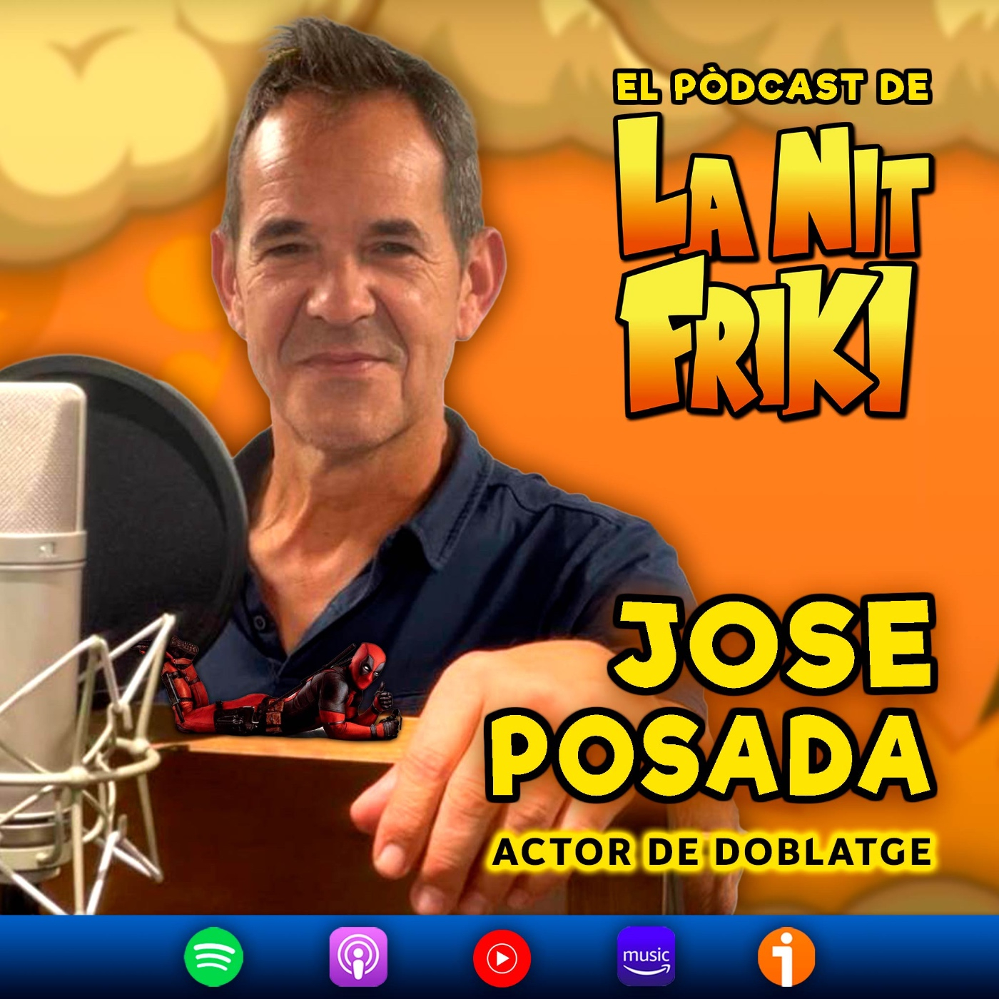 Episodi 26 - JOSE POSADA - Veu del Deadpool, Matt Damon, Adam Sandler, Brendan Freiser, etc. episode artwork