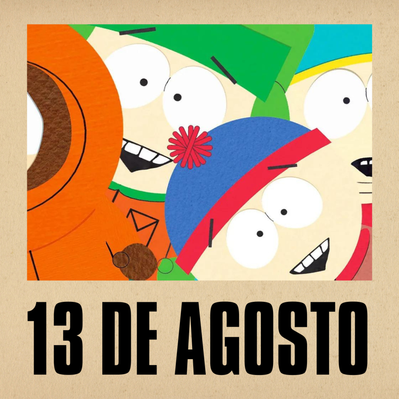 13 de Agosto // Zurdos, Bambi y South Park episode artwork