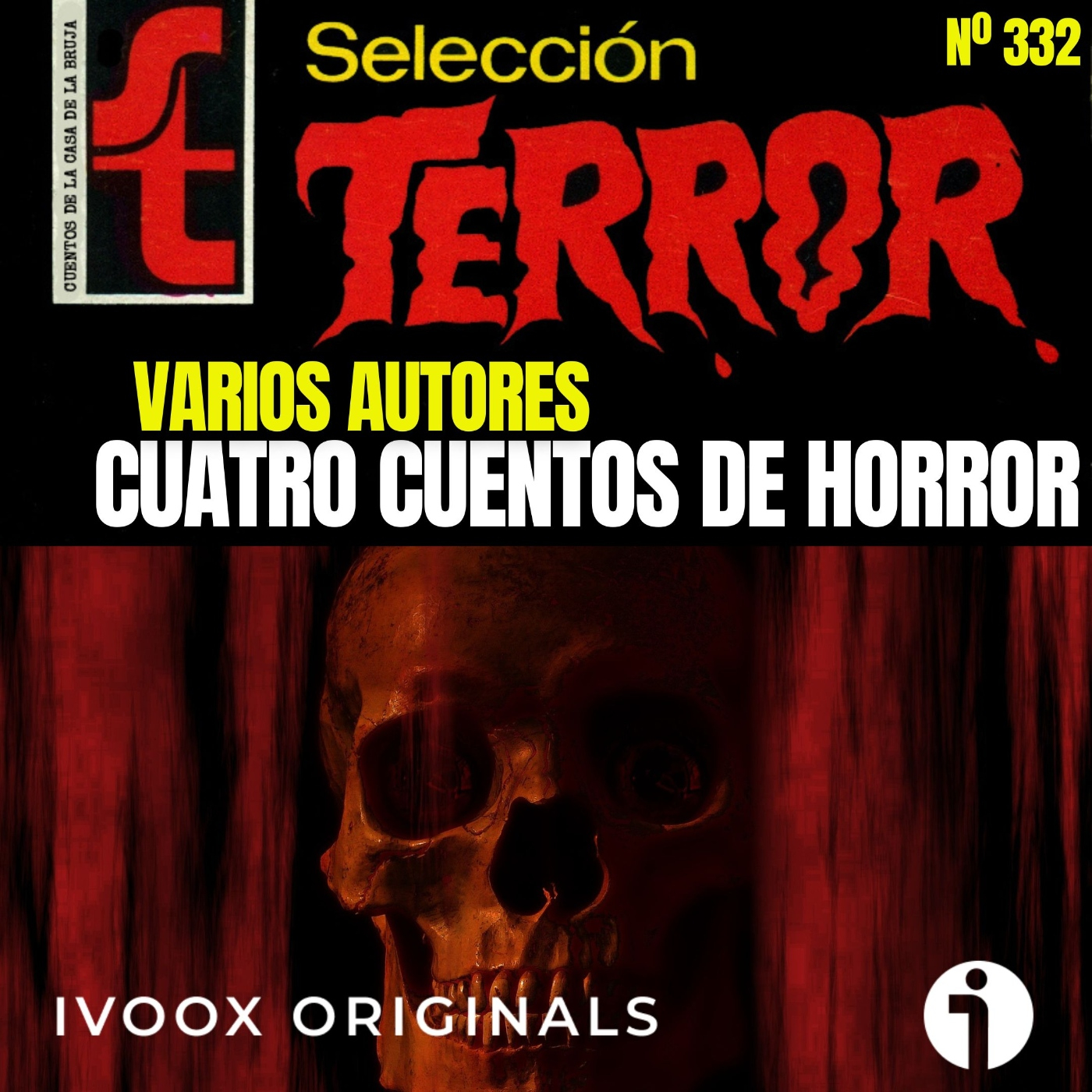 332 - Cuatro cuentos de horror, de varios autores - Episodio exclusivo para mecenas