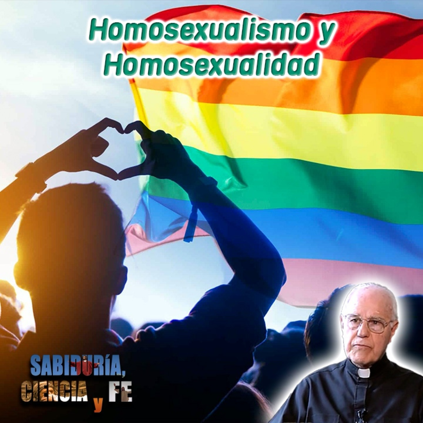 Sabiduría, Ciencia y Fe