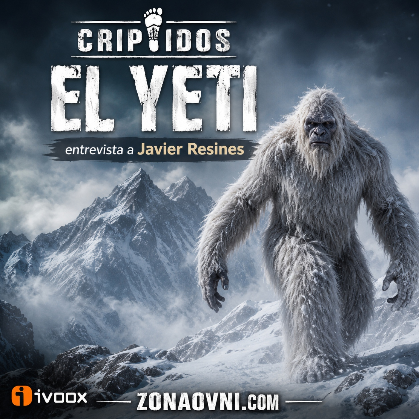 Zona Ovni | CRÍPTIDOS : El YETI con Javier Resisnes episode artwork