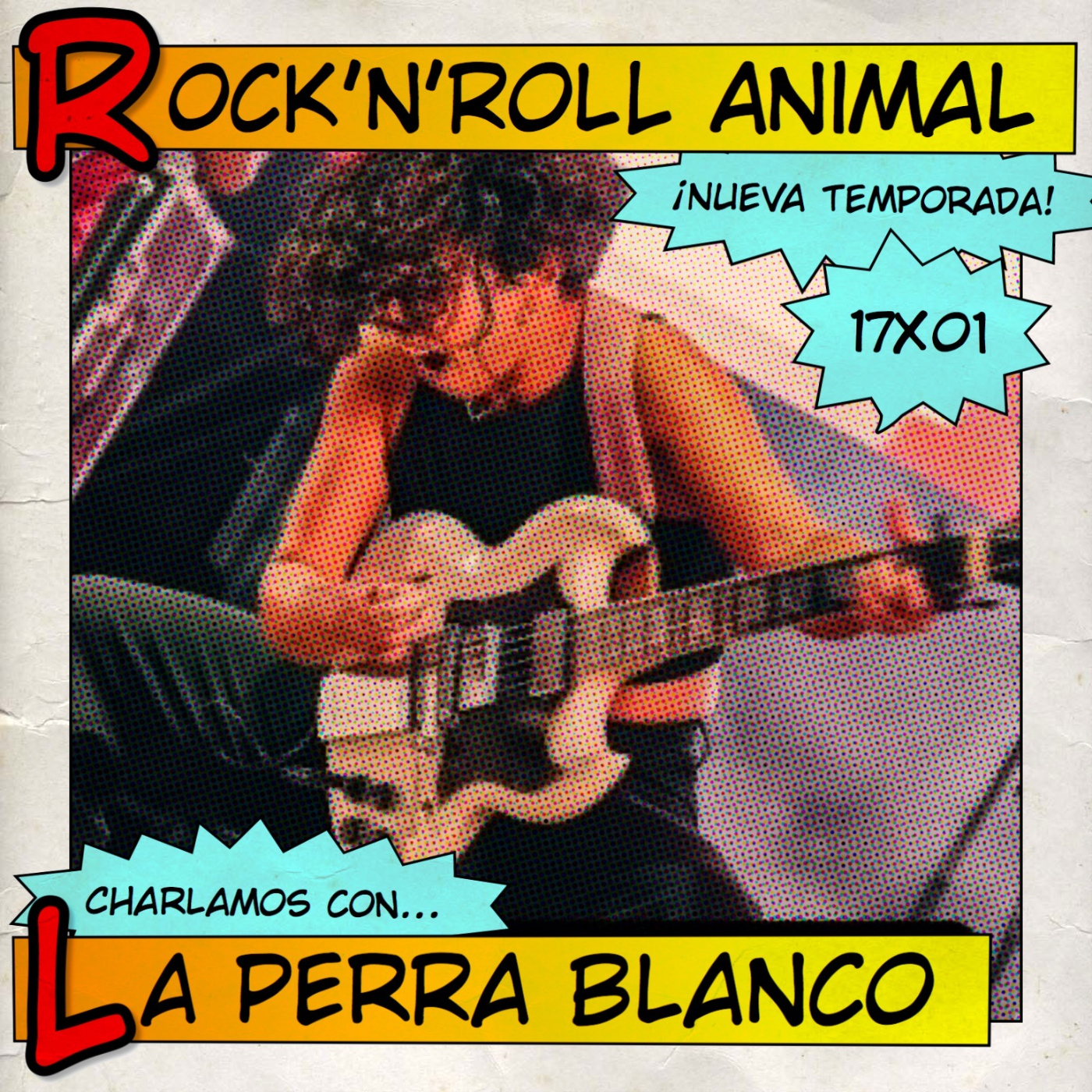 Rock'n'Roll Animal 17x01: La Perra Blanco