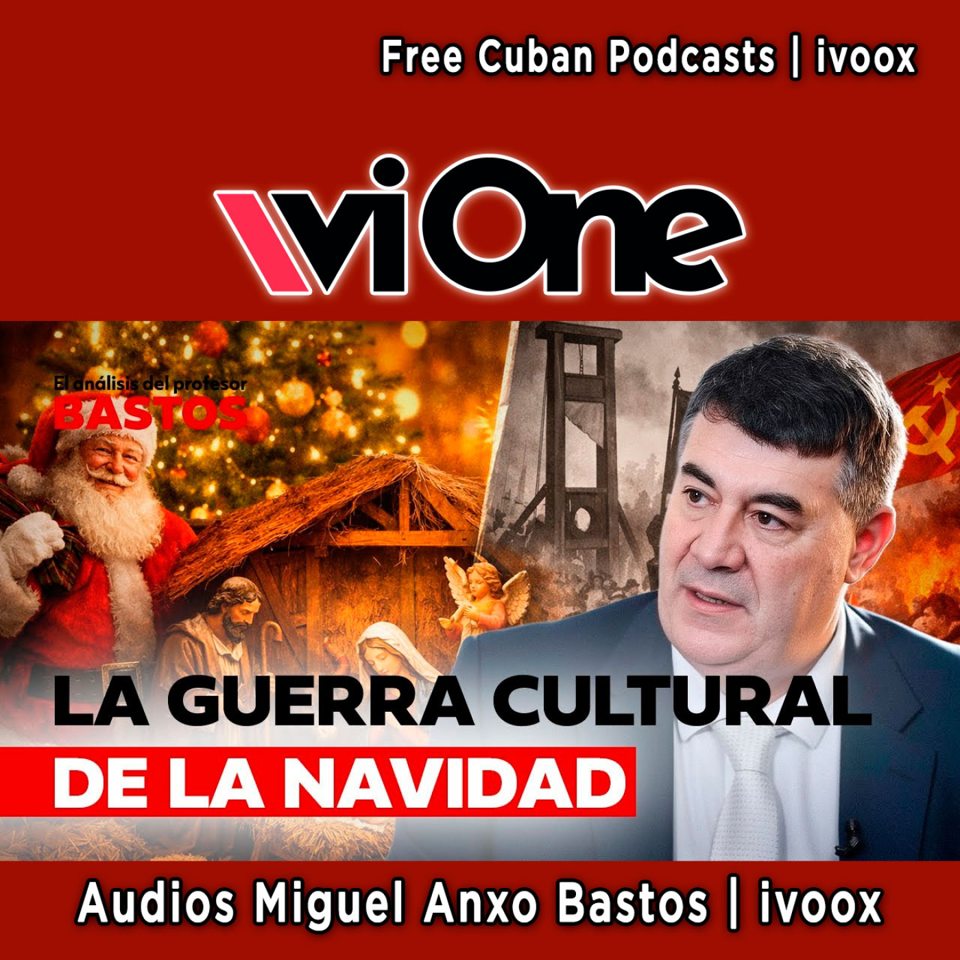 #306 | Miguel Anxo Bastos sobre la guerra cultural de la Navidad