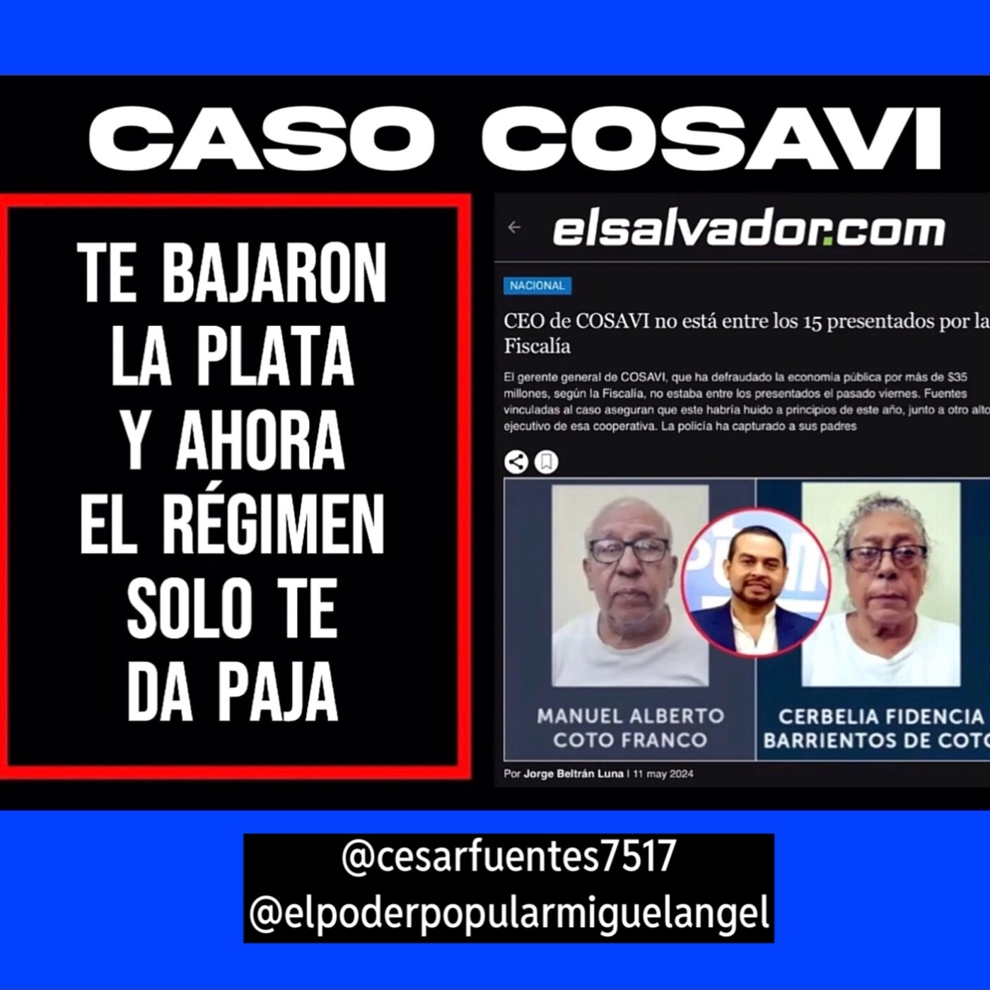COSAVI MINTIÓ, JAMÁS APERTURÓ EN LOSÁNGELES, CA. / CésarFuentes y El Poder Popular Miguel Ángel episode artwork