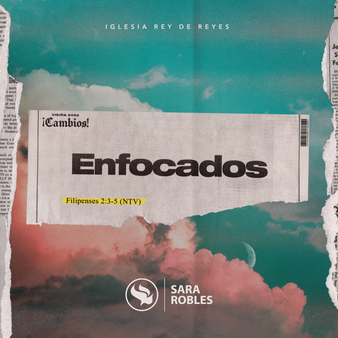 Iglesia Rey de Reyes - Sara Robles - Enfocados episode artwork