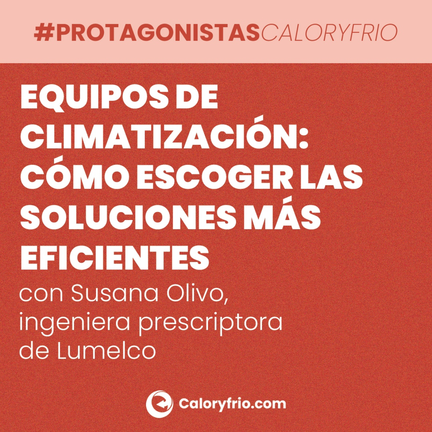 cover of episode Equipos de climatización: cómo escoger las soluciones más eficientes por Mitusbishi Heavy Industries