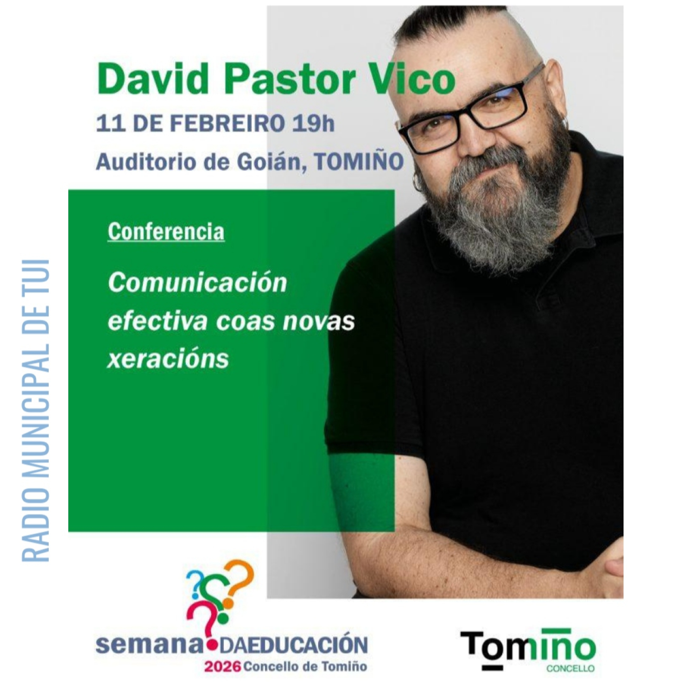 Ent. David Pastor Vico, filósofo e divulgador | “Comunicación efectiva coas novas xeracións" episode artwork