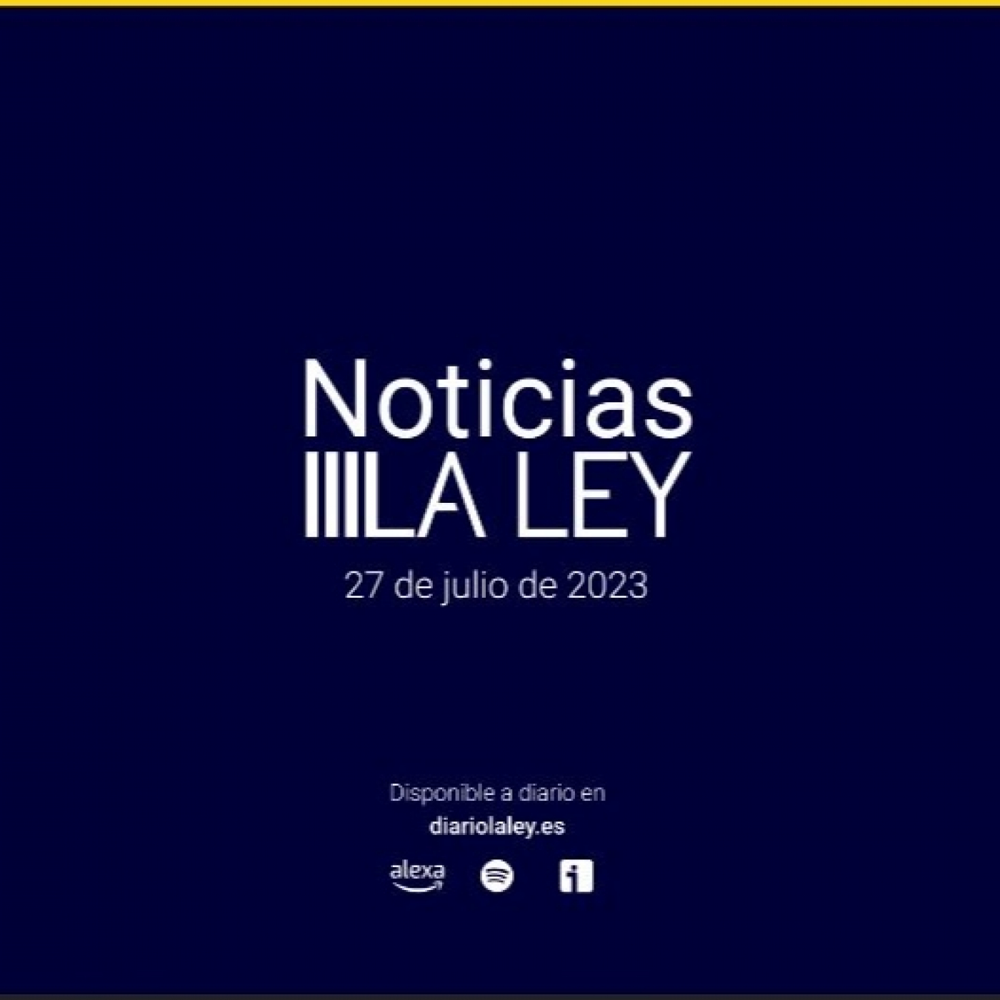 #NoticiasLALEY Jueves 27 de julio
