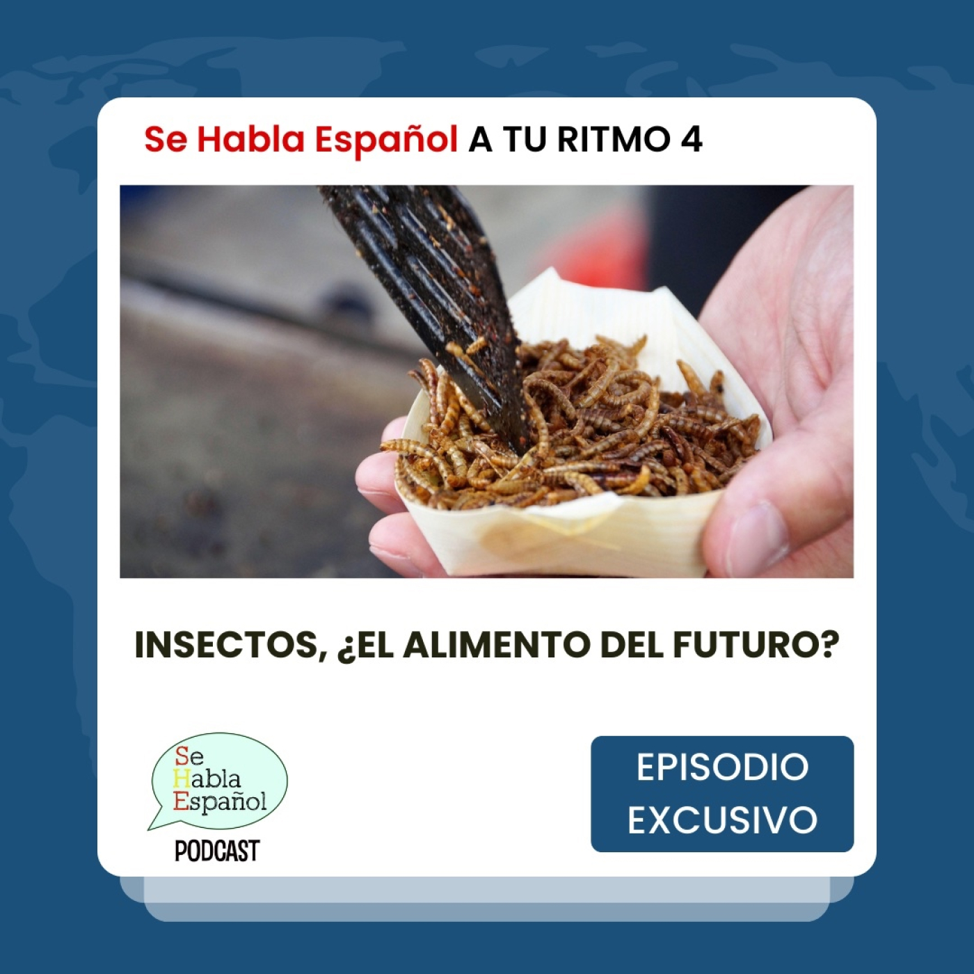 A tu ritmo 4: Insectos, ¿el alimento del futuro? - Episodio exclusivo para mecenas - podcast episode cover