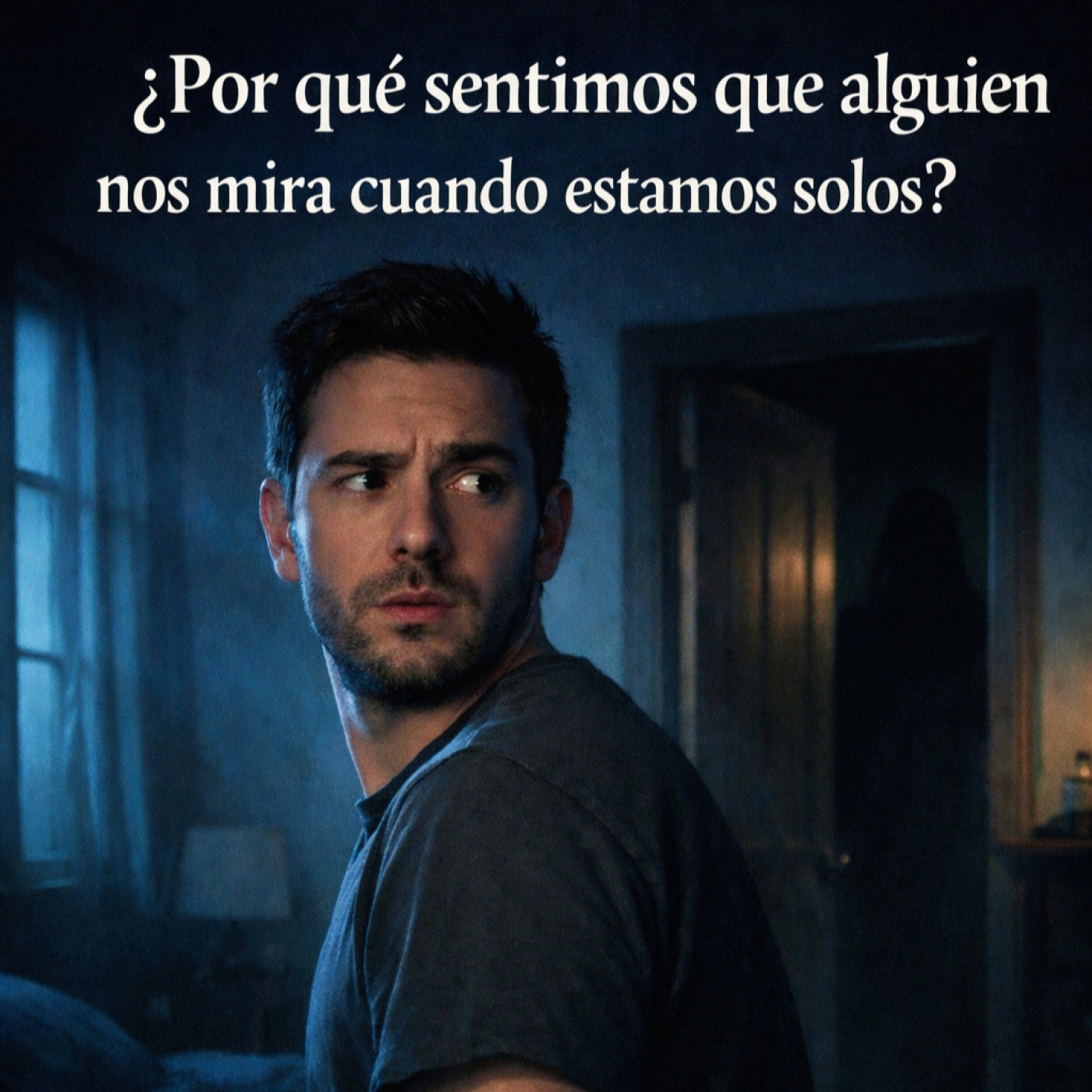 20- CUANDO SIENTES QUE NO ESTÁS SÓLO. ¿POR QUÉ NOS PASA? episode artwork