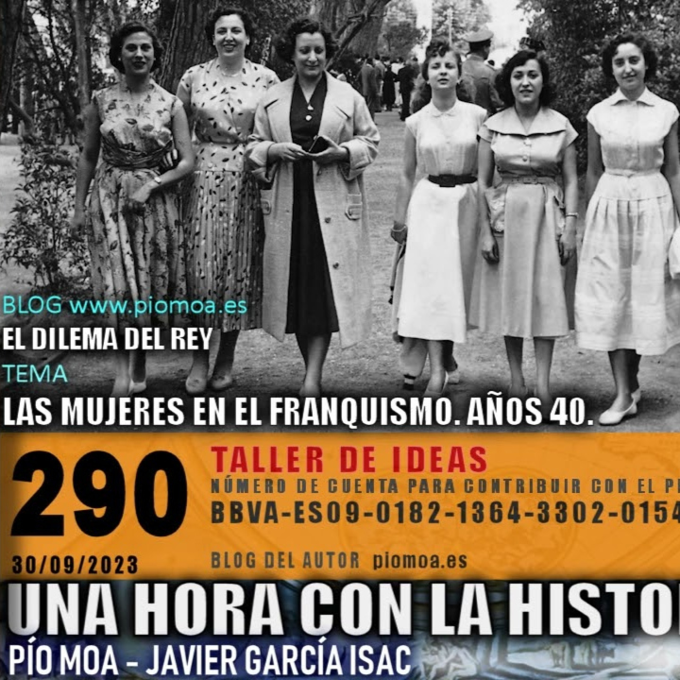 290 - La mujeres en el franquismo | Años 40 | El dilema del Rey episode artwork