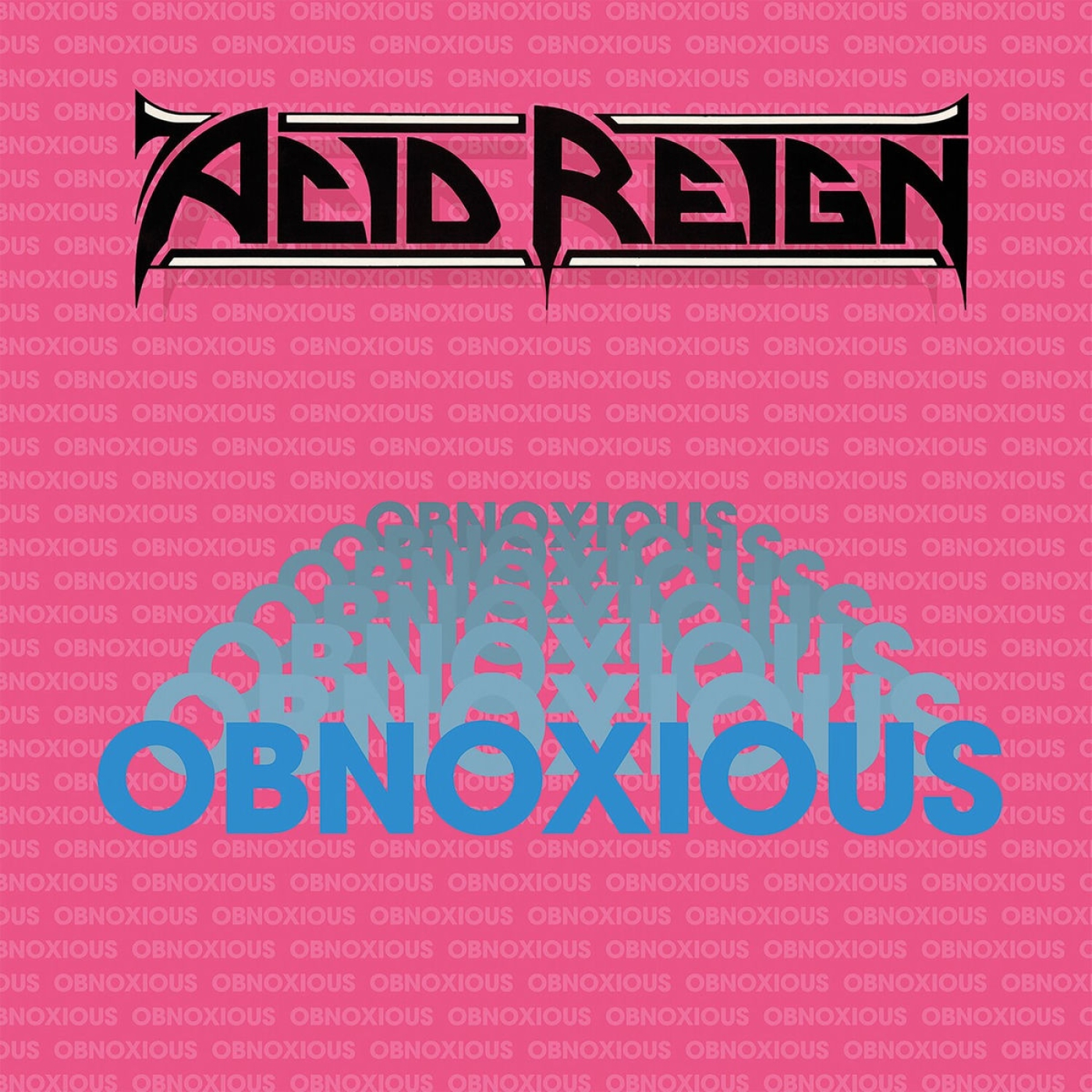Acid Reign - 1990 - Obnoxious episode artwork